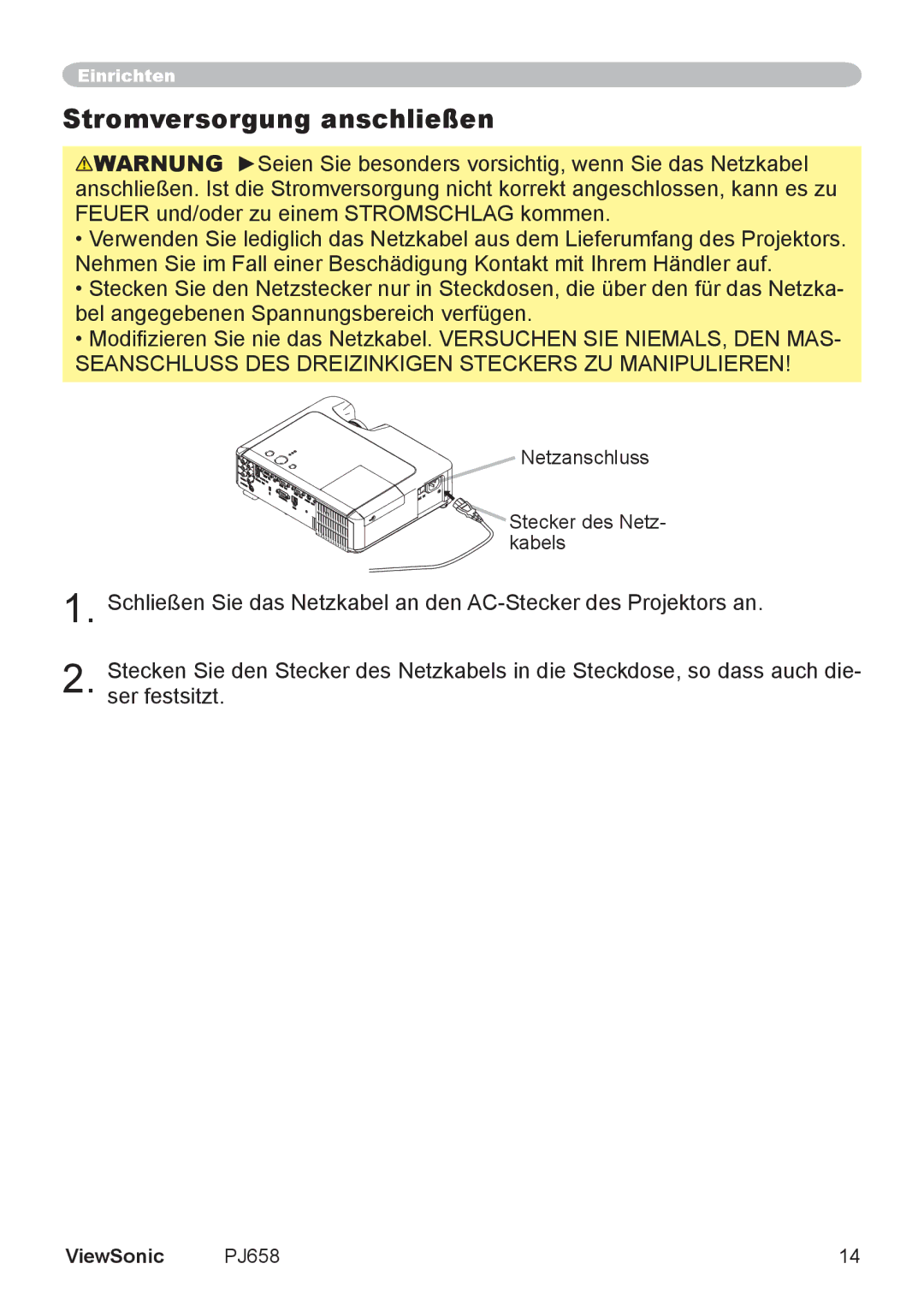 ViewSonic VS11361 manual Stromversorgung anschließen, Seanschluss DES Dreizinkigen Steckers ZU Manipulieren 