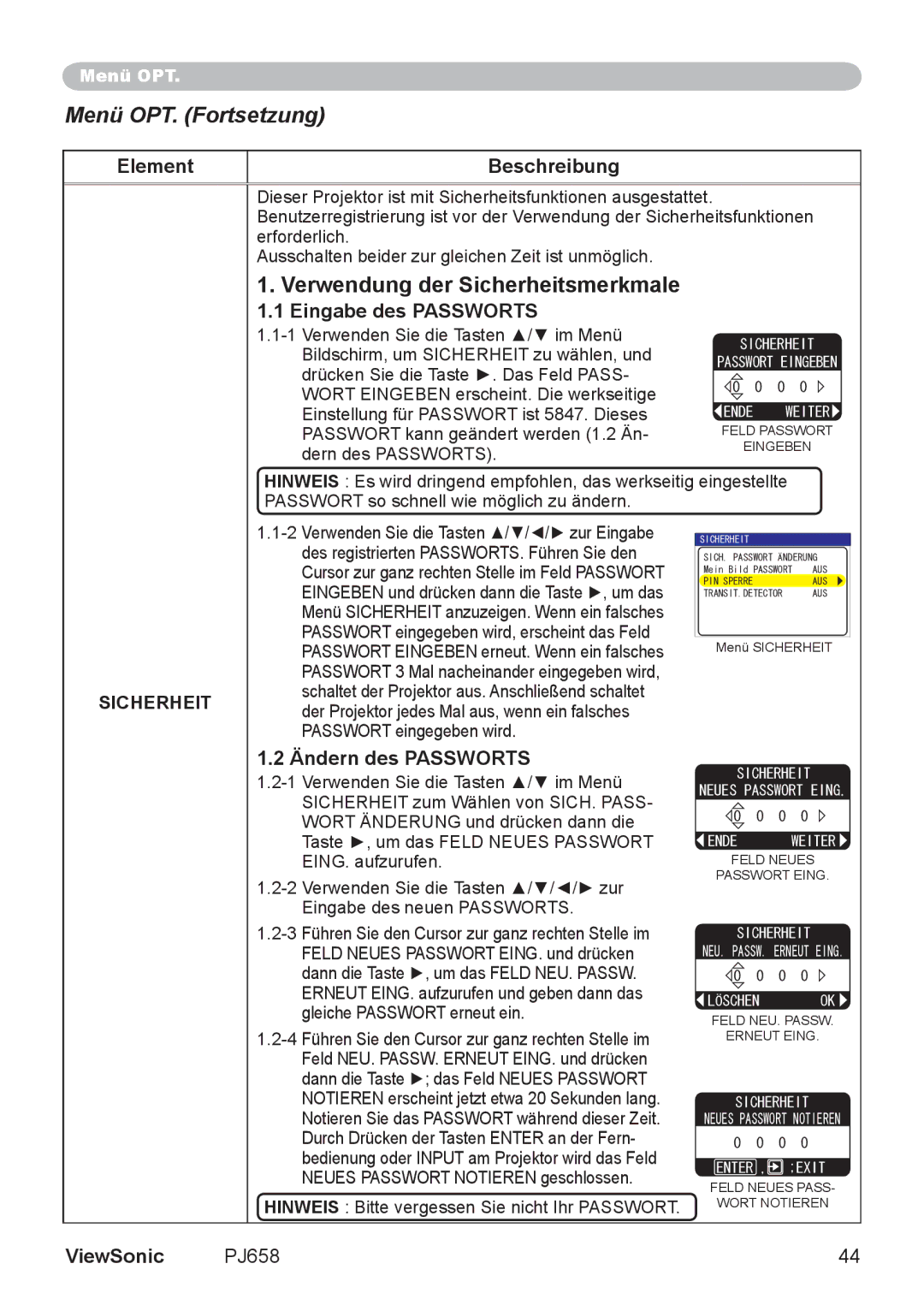 ViewSonic VS11361 manual Verwendung der Sicherheitsmerkmale, Eingabe des Passworts, Ändern des Passworts 