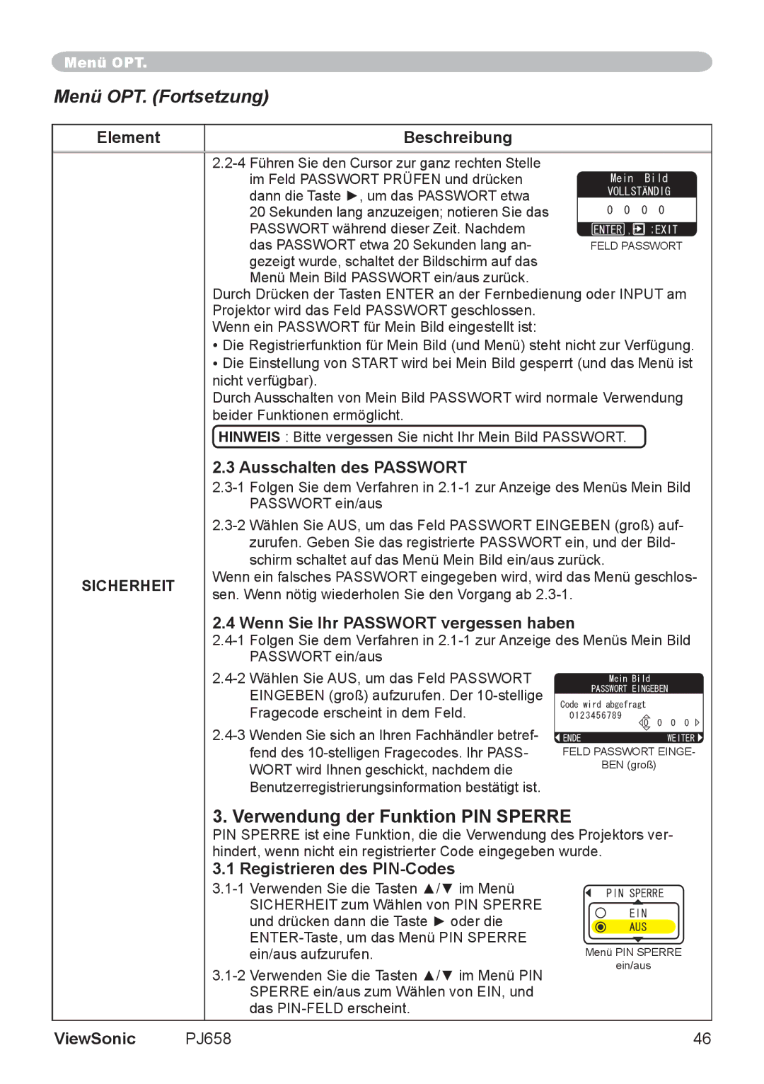 ViewSonic VS11361 Verwendung der Funktion PIN Sperre, Ausschalten des Passwort, Wenn Sie Ihr Passwort vergessen haben 