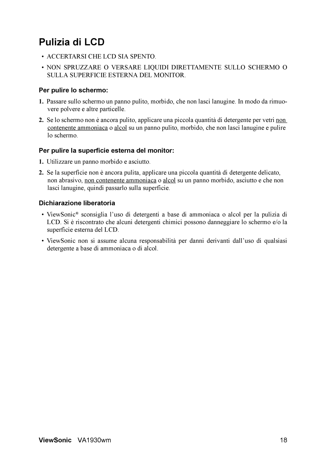 ViewSonic VS11419 manual Pulizia di LCD, Per pulire lo schermo, Per pulire la superficie esterna del monitor 
