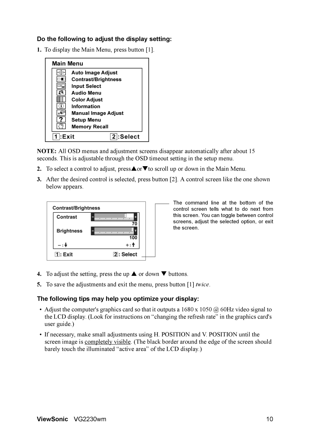 ViewSonic VS11422 manual Do the following to adjust the display setting, Following tips may help you optimize your display 