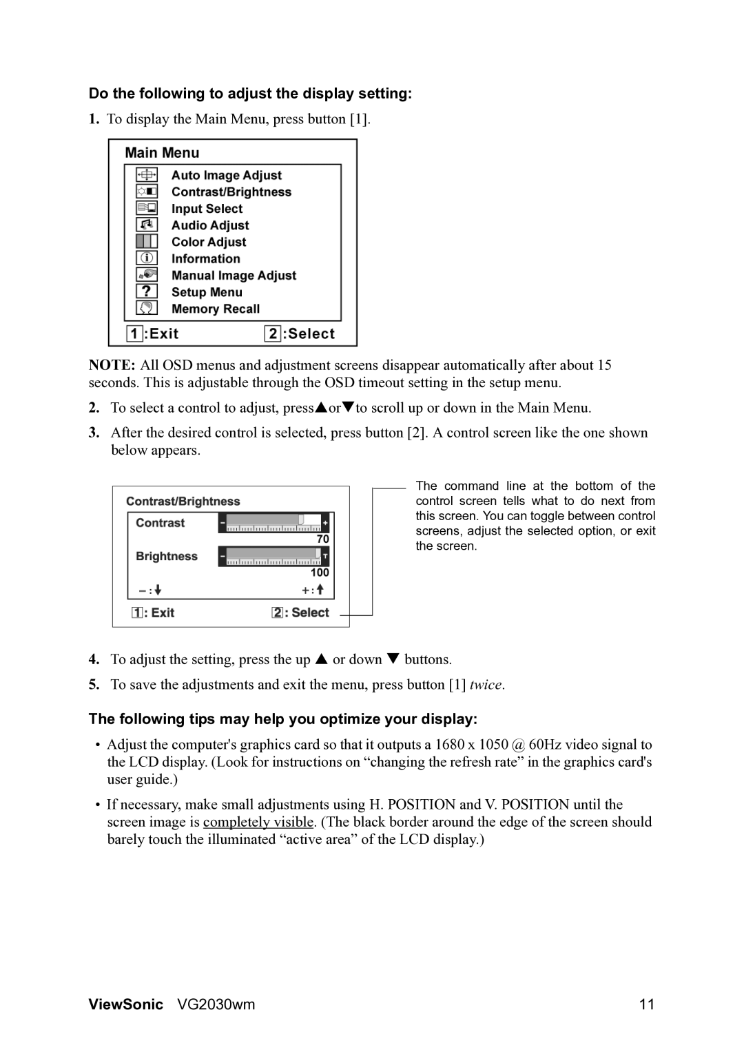 ViewSonic VS11425 Do the following to adjust the display setting, Following tips may help you optimize your display 