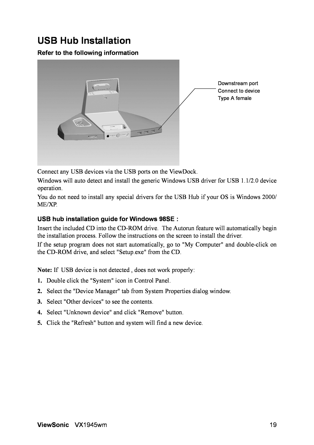 ViewSonic VS11444 USB Hub Installation, USB hub installation guide for Windows 98SE, Refer to the following information 