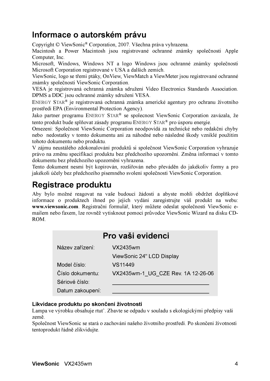 ViewSonic VS11449 manual Informace o autorském právu, Registrace produktu Pro vaši evidenci 