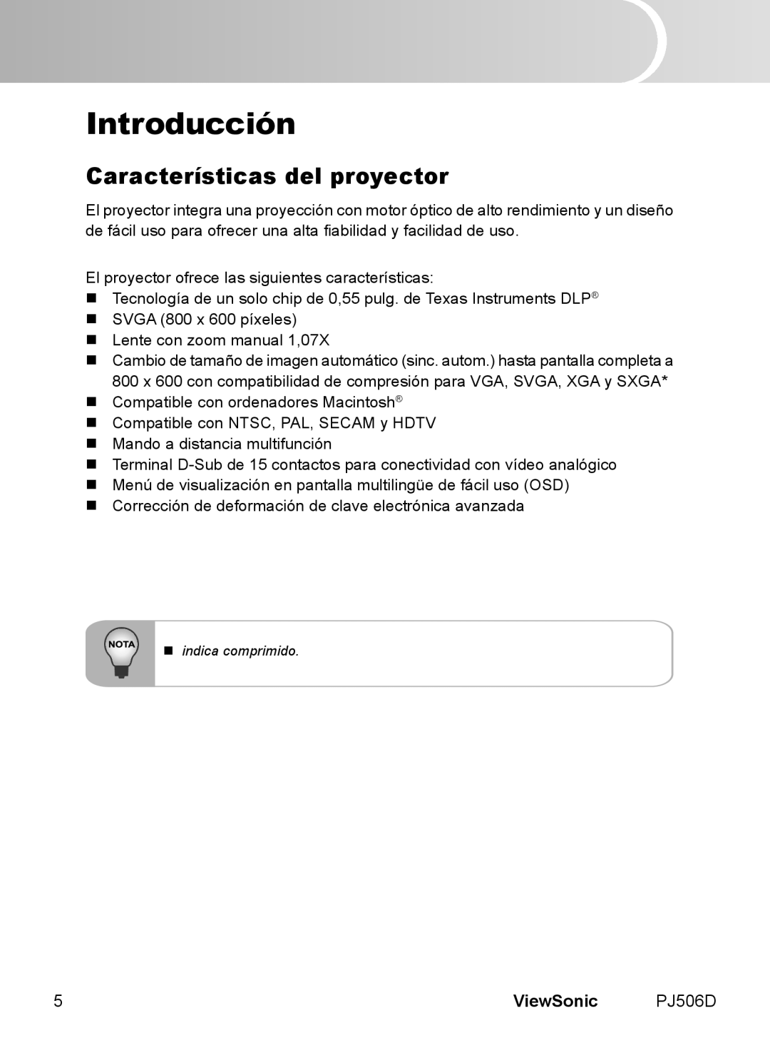 ViewSonic VS11452 manual Introducción, Características del proyector, ViewSonic PJ506D 