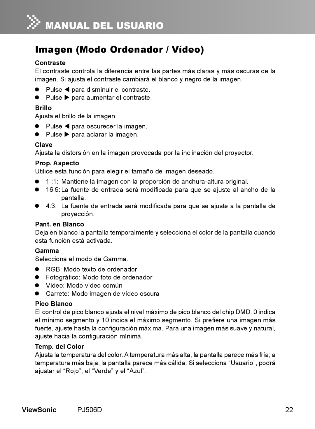 ViewSonic VS11452 manual Imagen Modo Ordenador / Vídeo, ViewSonic, Contraste, Brillo, Clave, Prop. Aspecto, Pant. en Blanco 