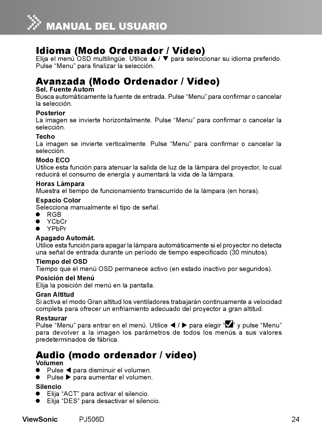 ViewSonic VS11452 Idioma Modo Ordenador / Vídeo, Avanzada Modo Ordenador / Vídeo, Audio modo ordenador / vídeo, ViewSonic 