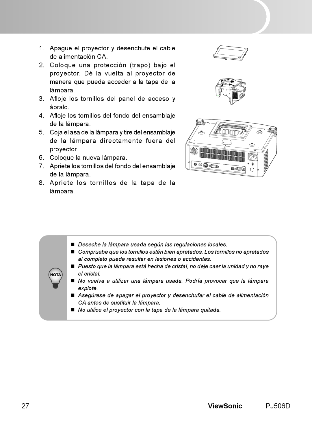 ViewSonic VS11452 manual ViewSonic,  Deseche la lámpara usada según las regulaciones locales 