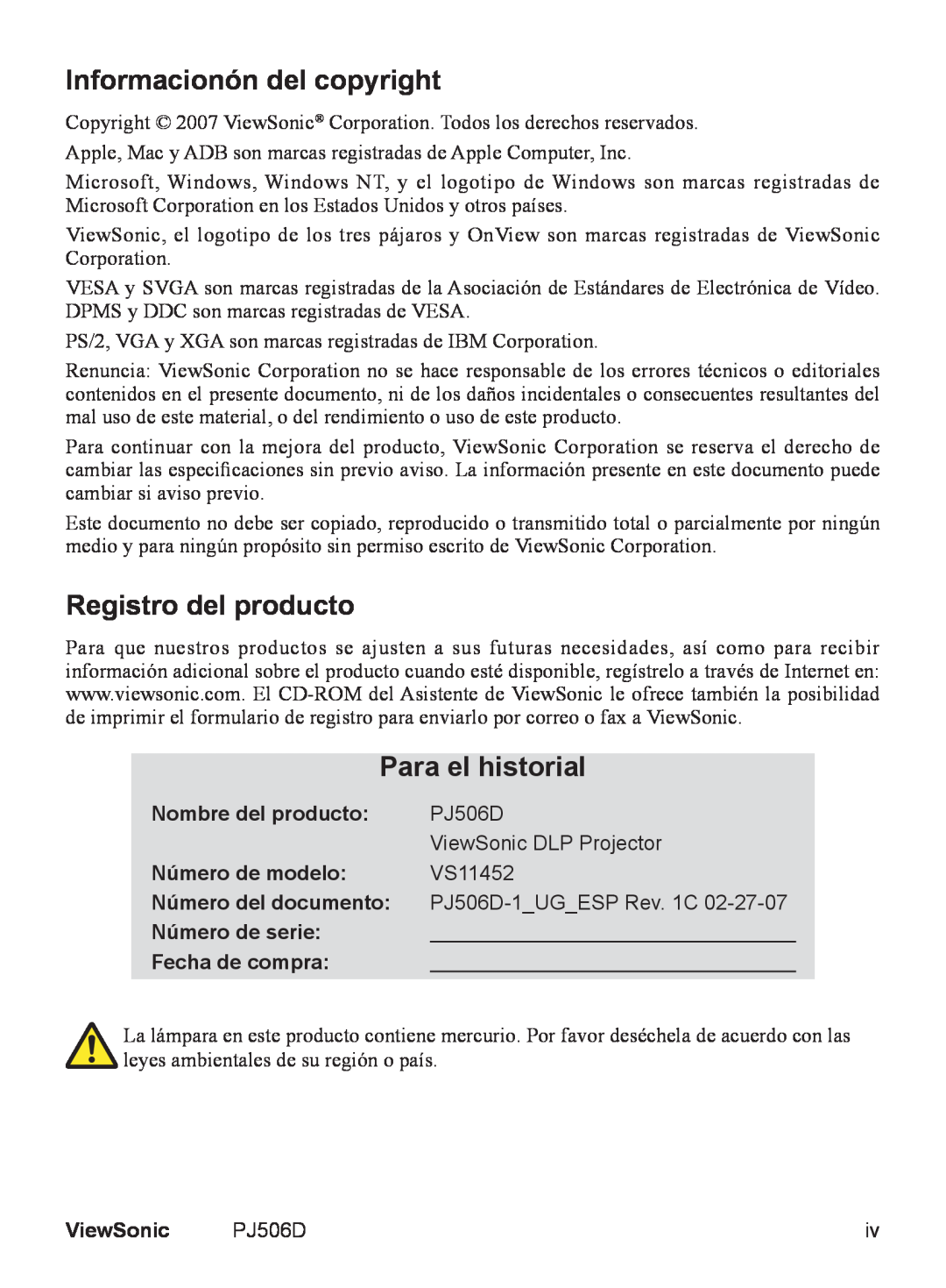 ViewSonic VS11452 Informacionón del copyright, Registro del producto, Para el historial, Nombre del producto, ViewSonic 