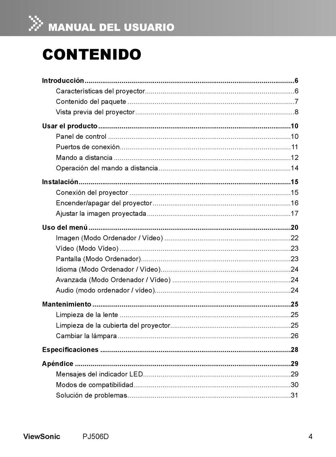 ViewSonic VS11452 Contenido, ViewSonic PJ506D, Introducción, Usar el producto, Instalación, Uso del menú, Mantenimiento 