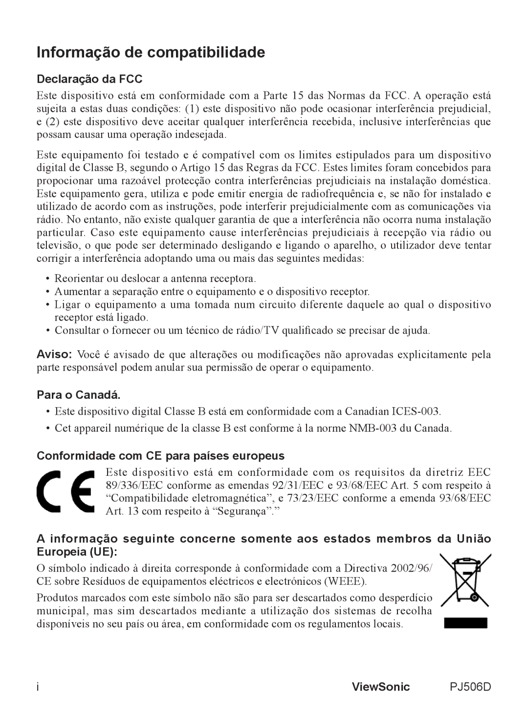 ViewSonic VS11452 manual Informação de compatibilidade, Declaração da FCC 