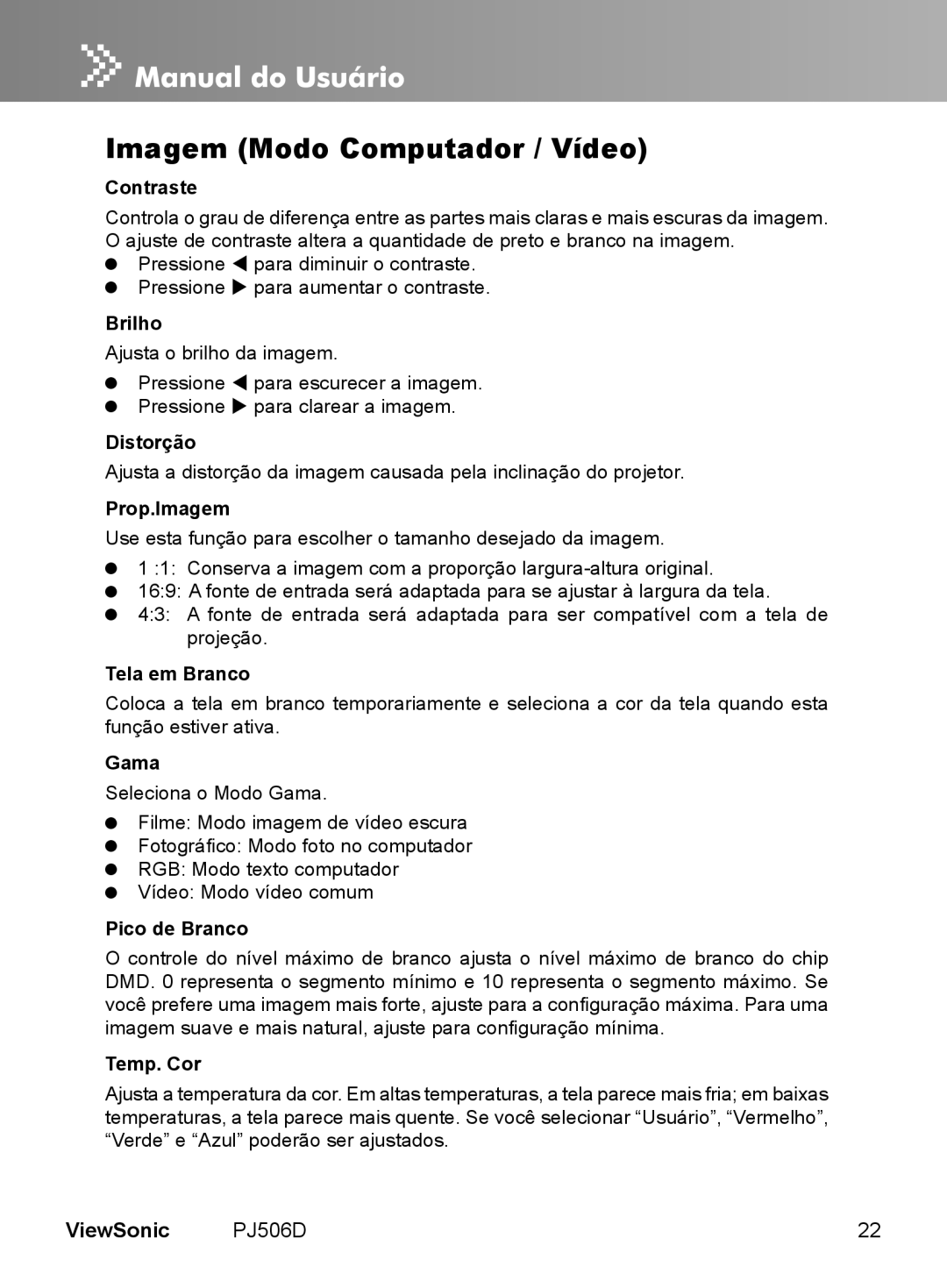 ViewSonic VS11452 manual Imagem Modo Computador / Vídeo 