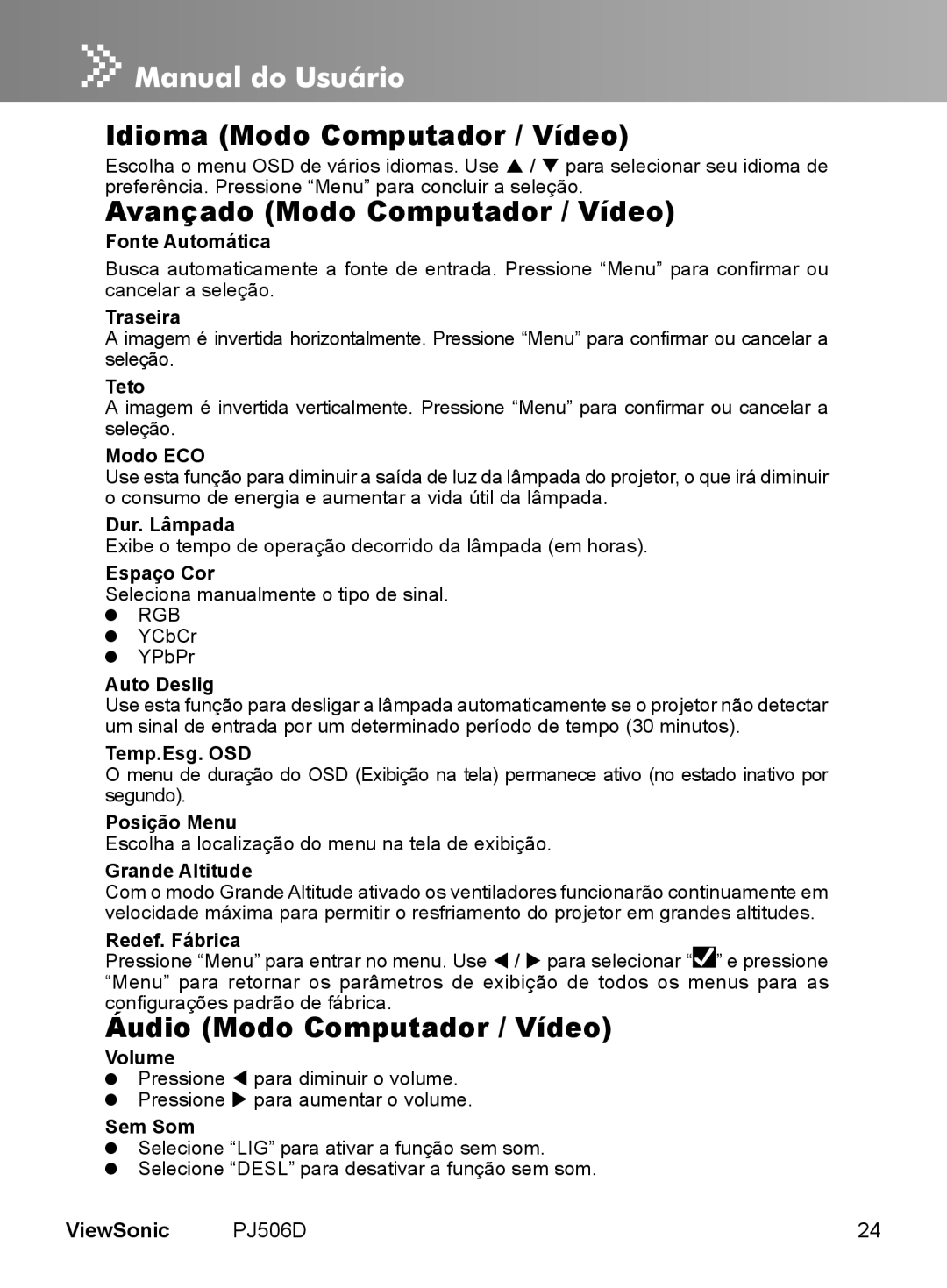 ViewSonic VS11452 manual Idioma Modo Computador / Vídeo, Avançado Modo Computador / Vídeo, Áudio Modo Computador / Vídeo 