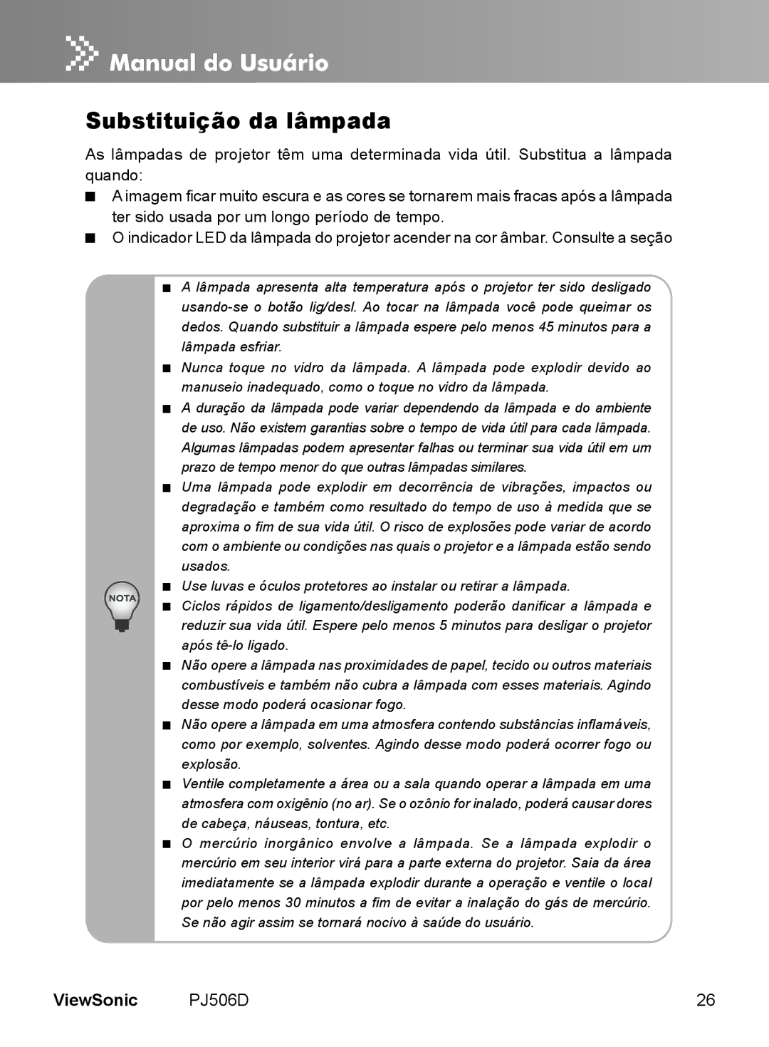 ViewSonic VS11452 manual Substituição da lâmpada 