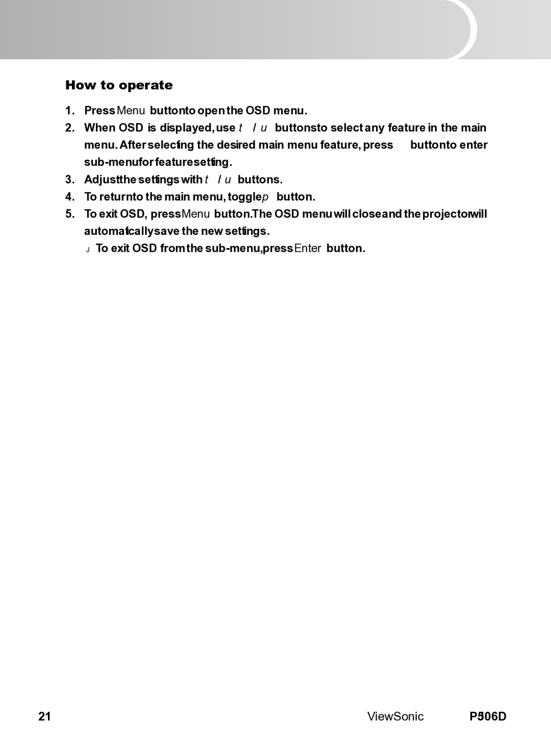 ViewSonic VS11452 manual How to operate 