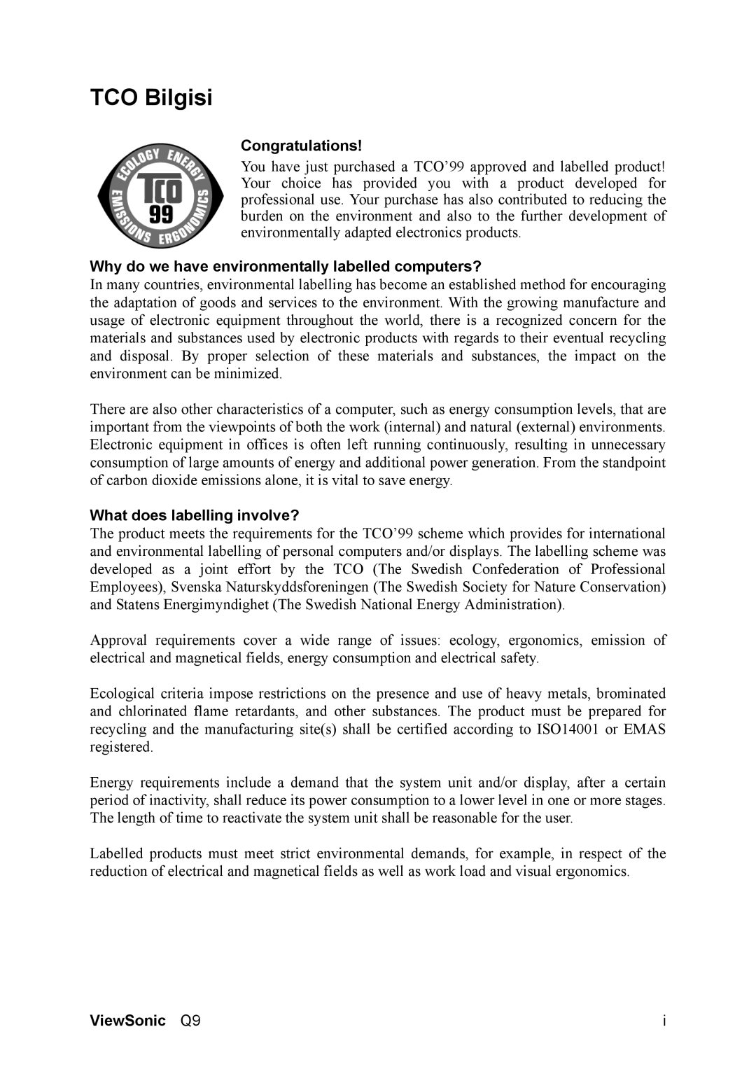 ViewSonic VS11455 manual TCO Bilgisi, Congratulations, Why do we have environmentally labelled computers? 