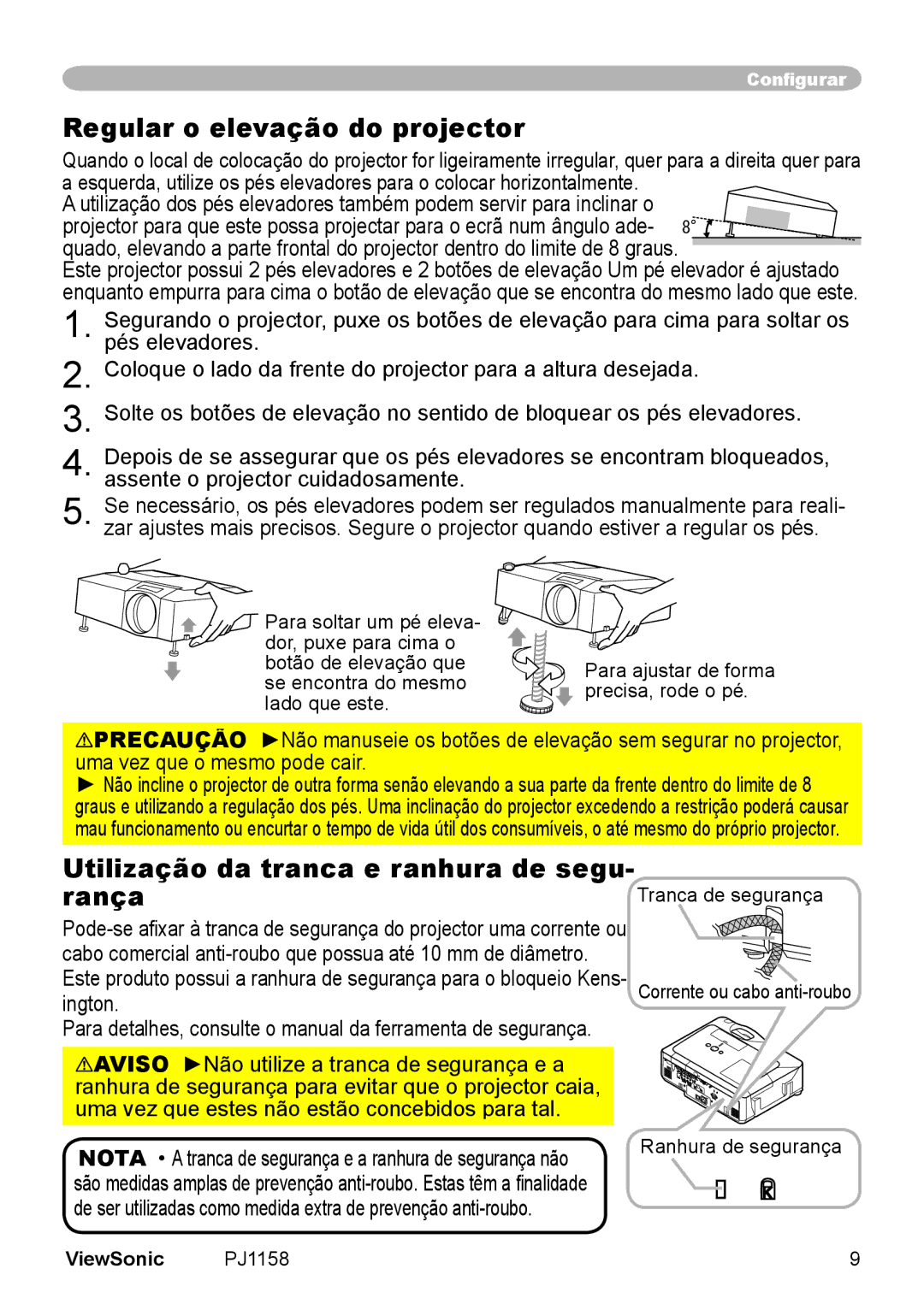 ViewSonic VS11459 manual Regular o elevação do projector, Utilização da tranca e ranhura de segu- rança 