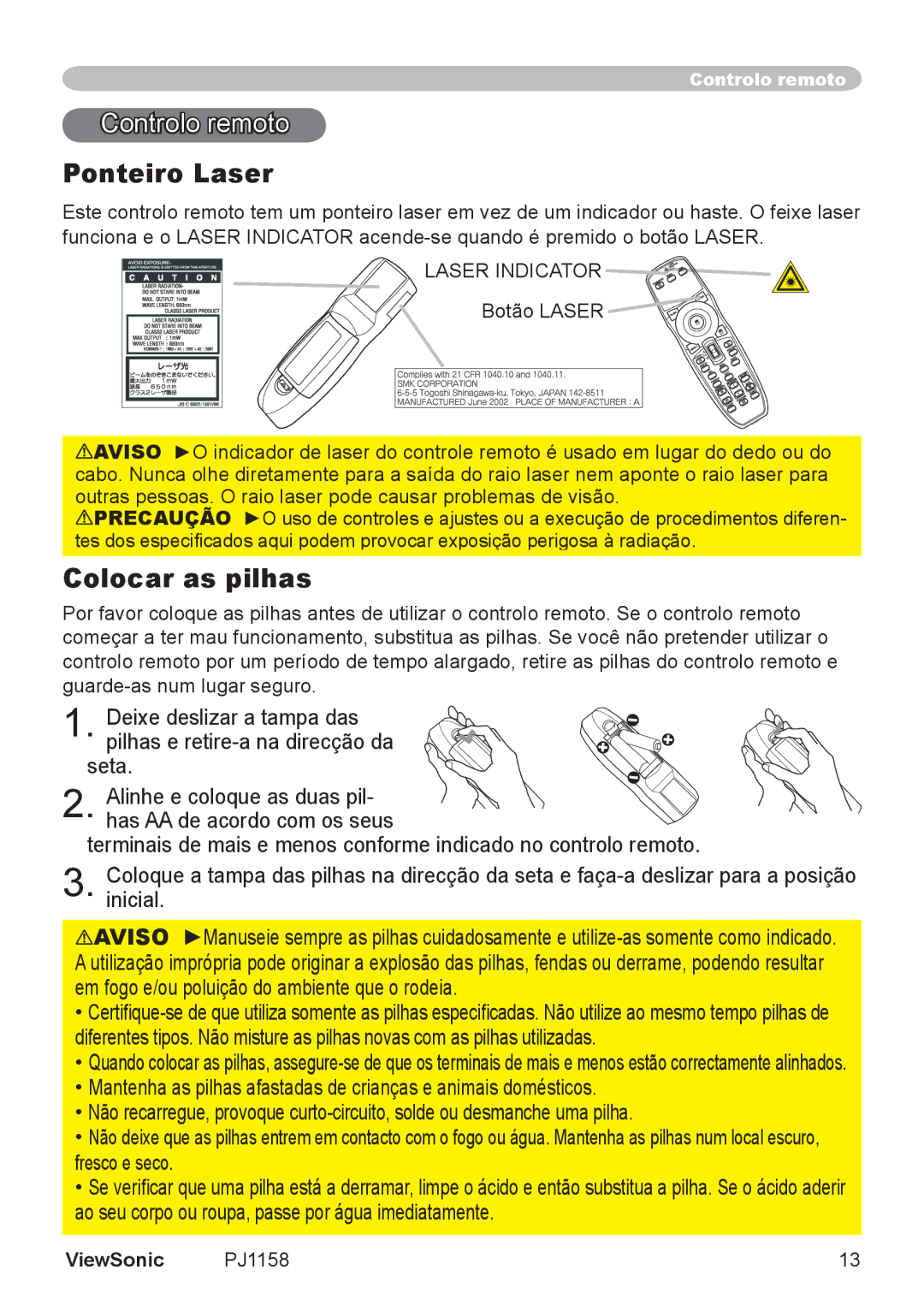 ViewSonic VS11459 manual Controlo remoto, Ponteiro Laser, Colocar as pilhas 