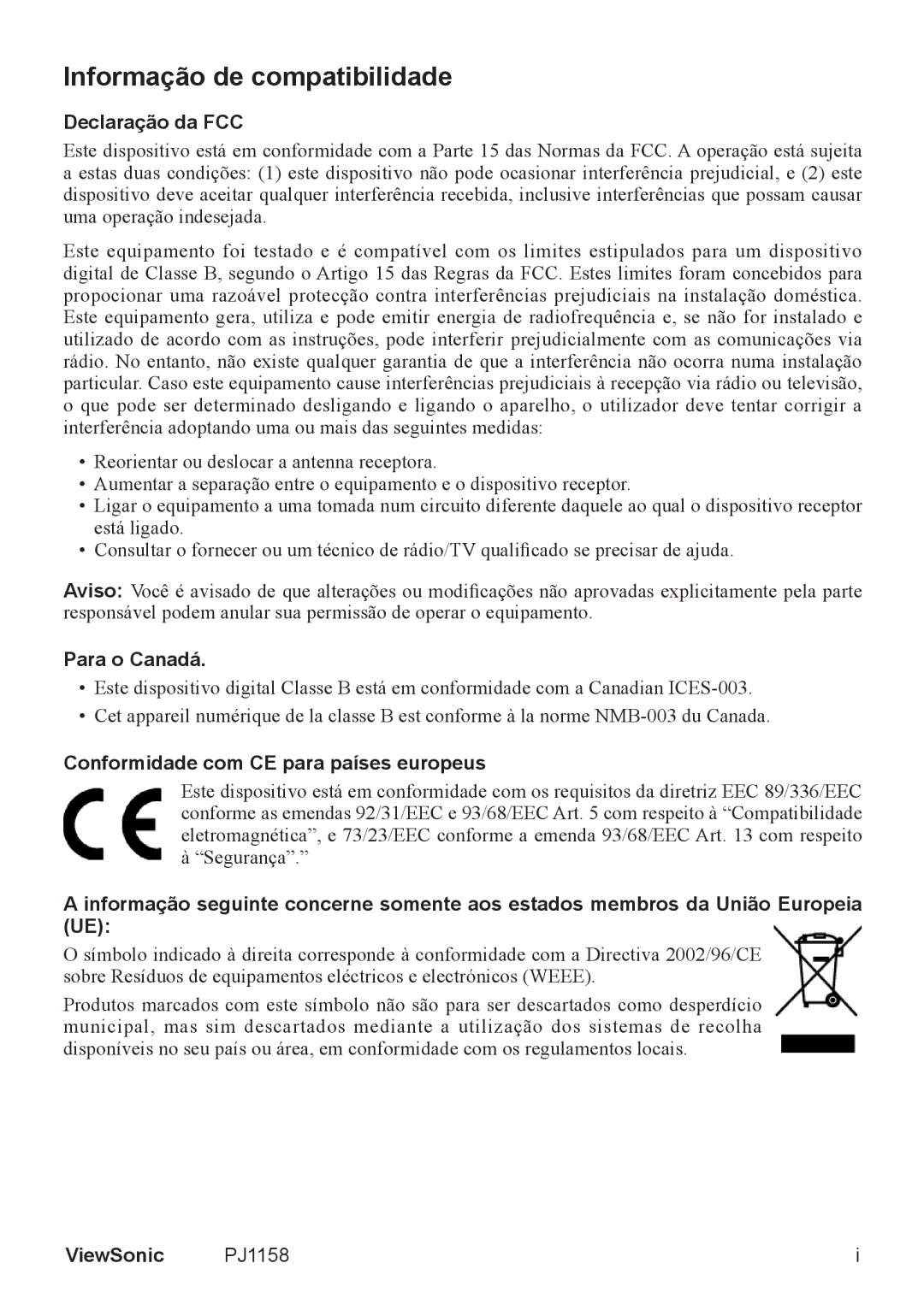 ViewSonic VS11459 manual Informação de compatibilidade, Declaração da FCC, Para o Canadá, ViewSonic 