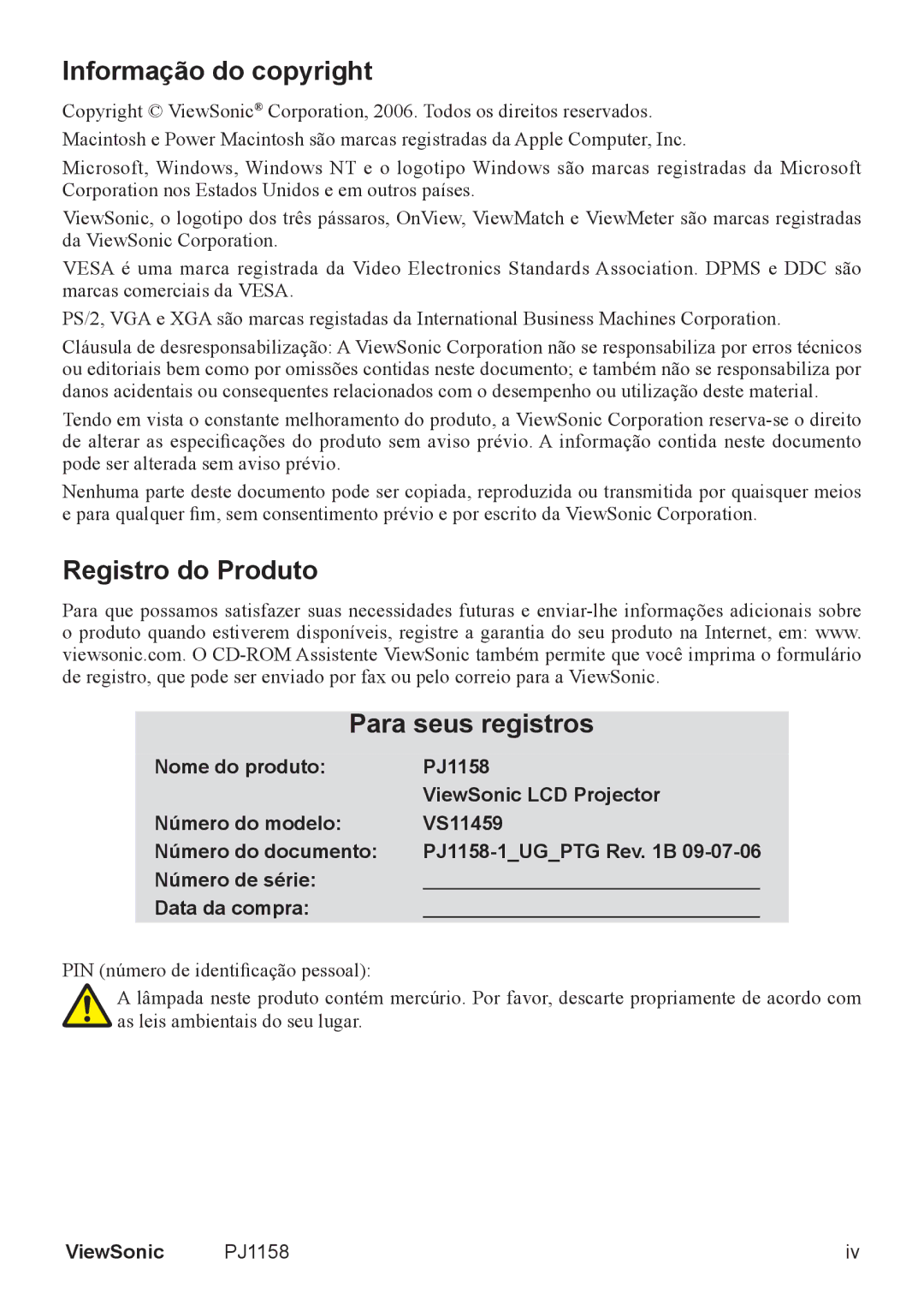 ViewSonic VS11459 manual Informação do copyright, Registro do Produto Para seus registros 