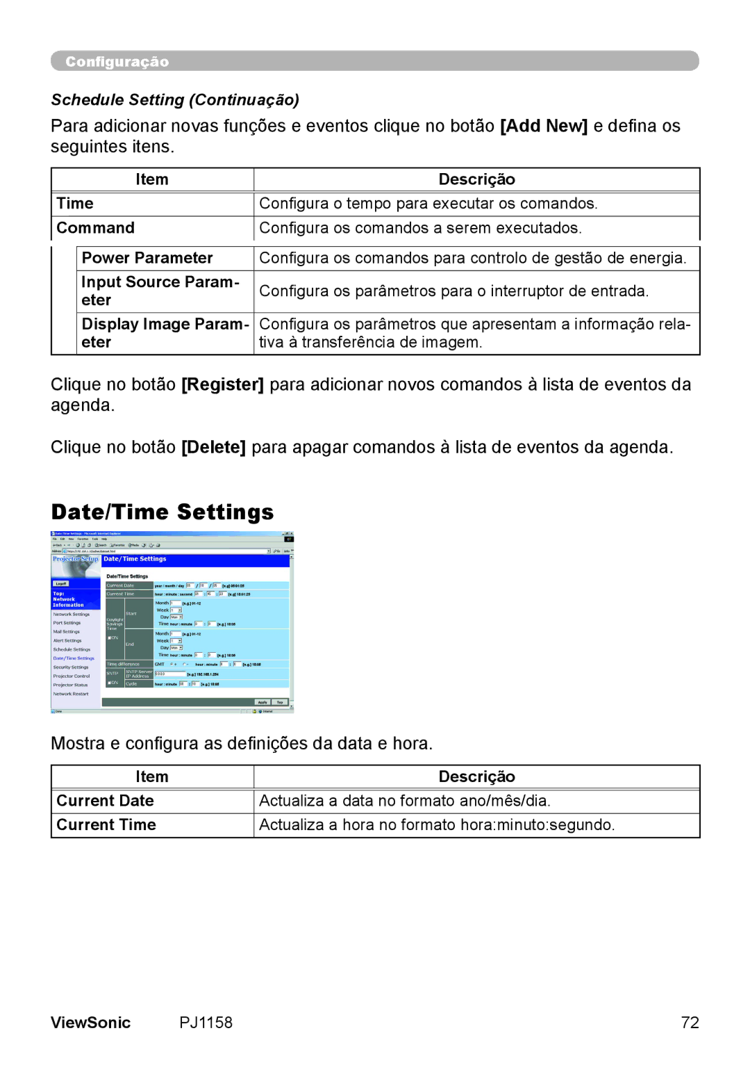 ViewSonic VS11459 Date/Time Settings, Mostra e configura as definições da data e hora, Eter Tiva à transferência de imagem 