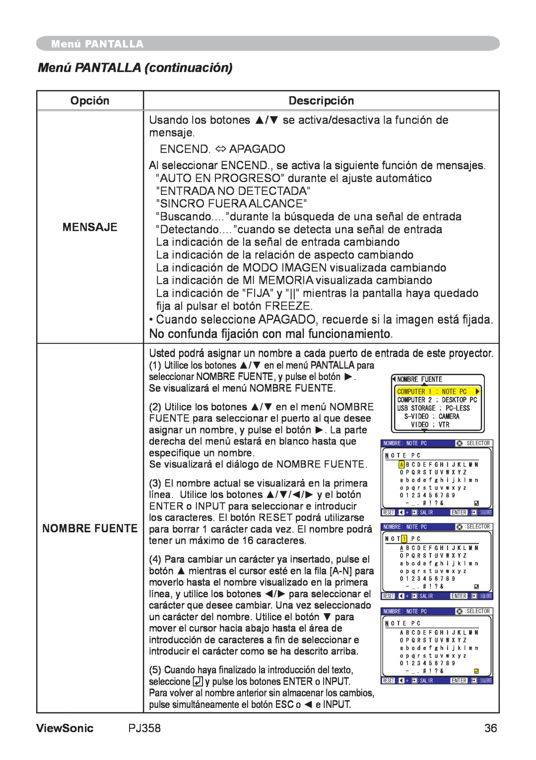 ViewSonic PJ358, VS11611 manual Menú PANTALLA continuación, Opción, Descripción, Mensaje, Nombre Fuente, ViewSonic 