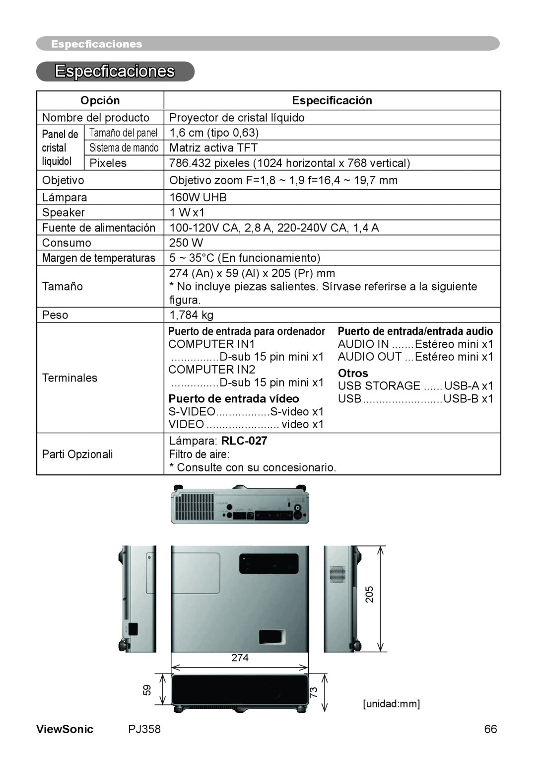 ViewSonic PJ358, VS11611 manual Especficaciones, Opción, Especificación, Otros, Puerto de entrada vídeo, ViewSonic 