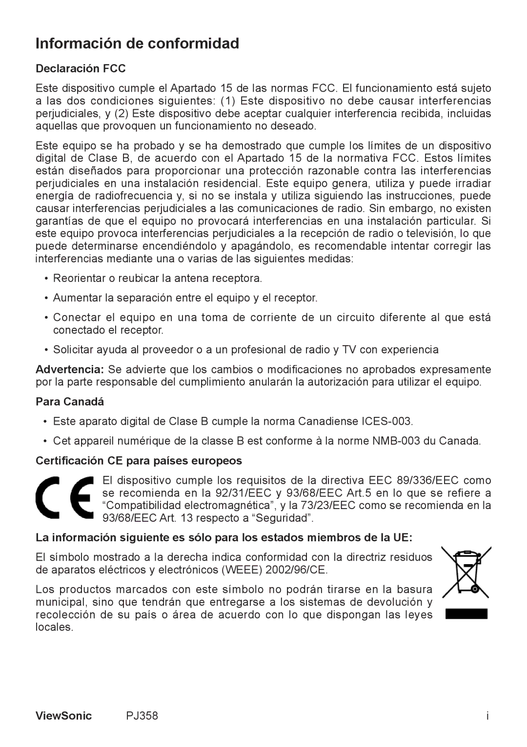 ViewSonic VS11611, PJ358 Información de conformidad, Declaración FCC, Para Canadá, Certificación CE para países europeos 