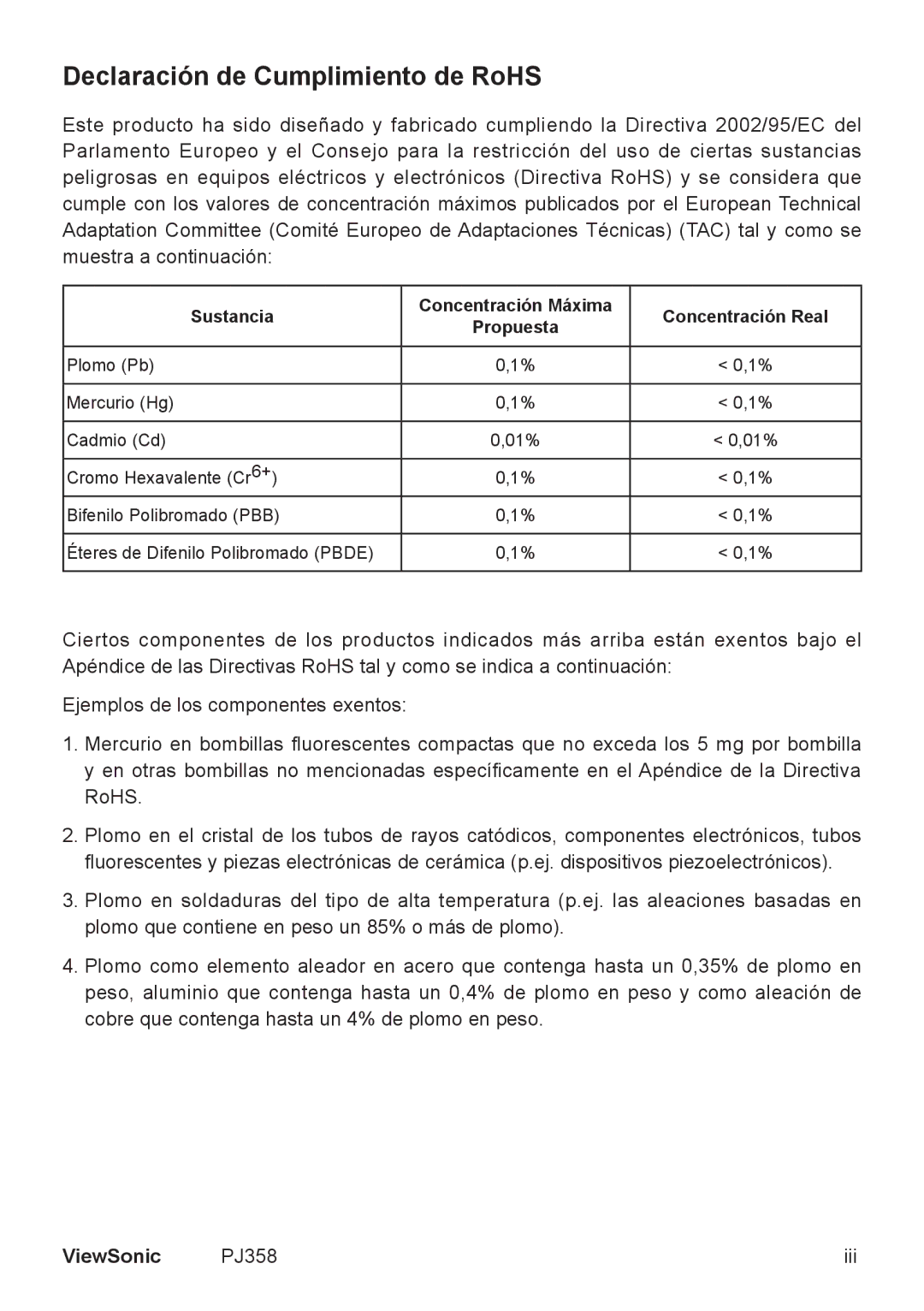 ViewSonic VS11611, PJ358 manual Declaración de Cumplimiento de RoHS, Sustancia Concentración Máxima Concentración Real 