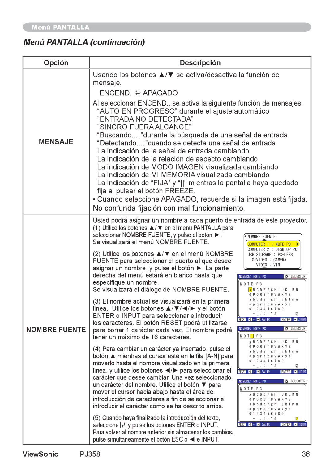 ViewSonic PJ358, VS11611 manual Mensaje ENCEND. ó Apagado, Auto EN Progreso durante el ajuste automático, Nombre Fuente 