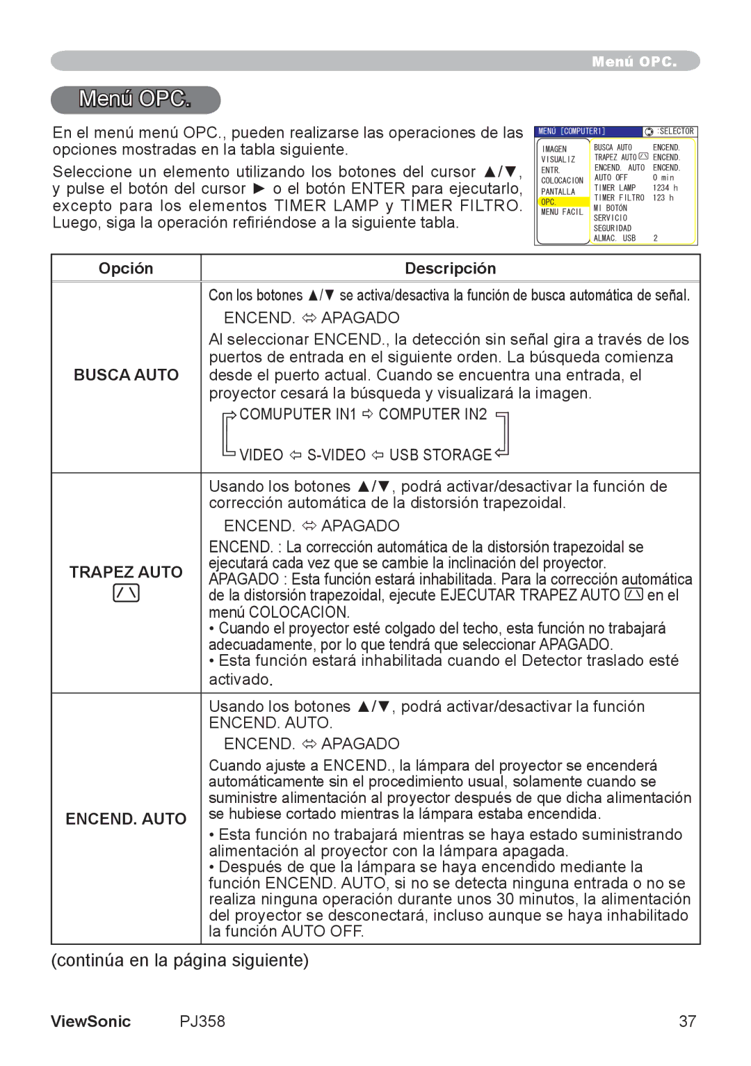 ViewSonic VS11611, PJ358 manual Menú OPC, Busca Auto, ENCEND. Auto 