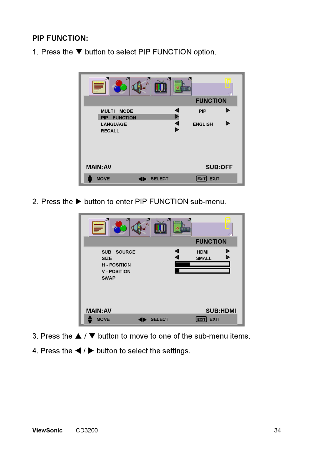 ViewSonic VS11857 manual Press the T button to select PIP Function option 