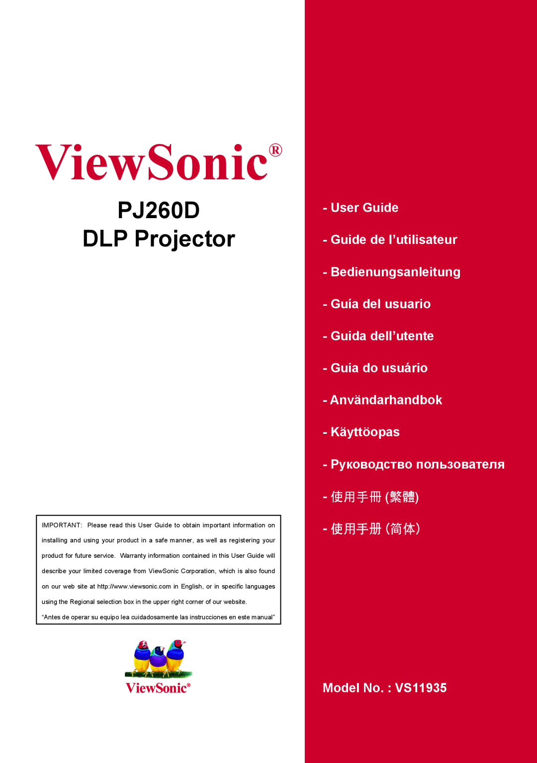 ViewSonic VS11935 warranty ViewSonic, PJ260D DLP Projector, User Guide Guide de l’utilisateur, 使用手冊 繁體 使用手冊 簡體 