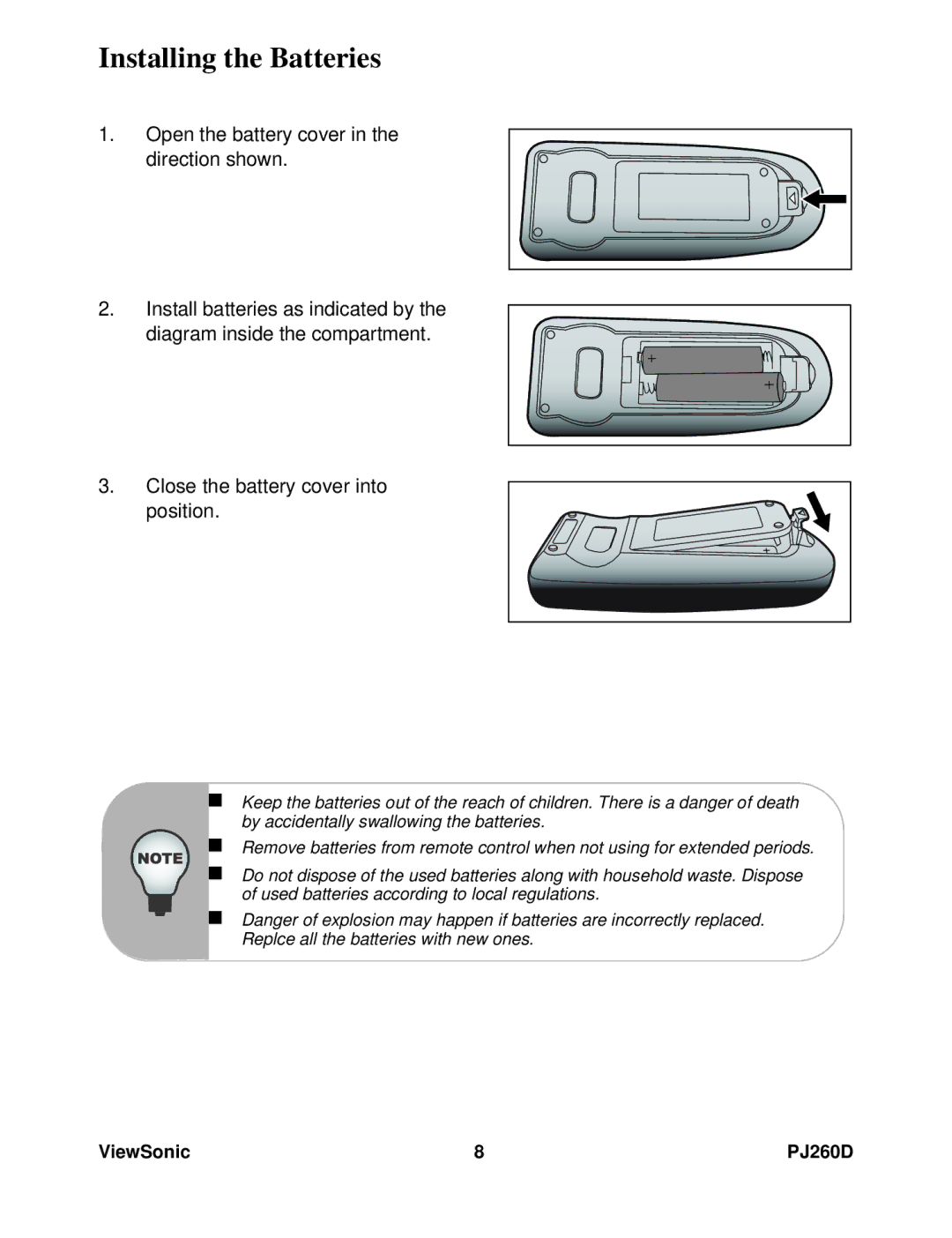 ViewSonic VS11935 warranty Installing the Batteries, Close the battery cover into position 