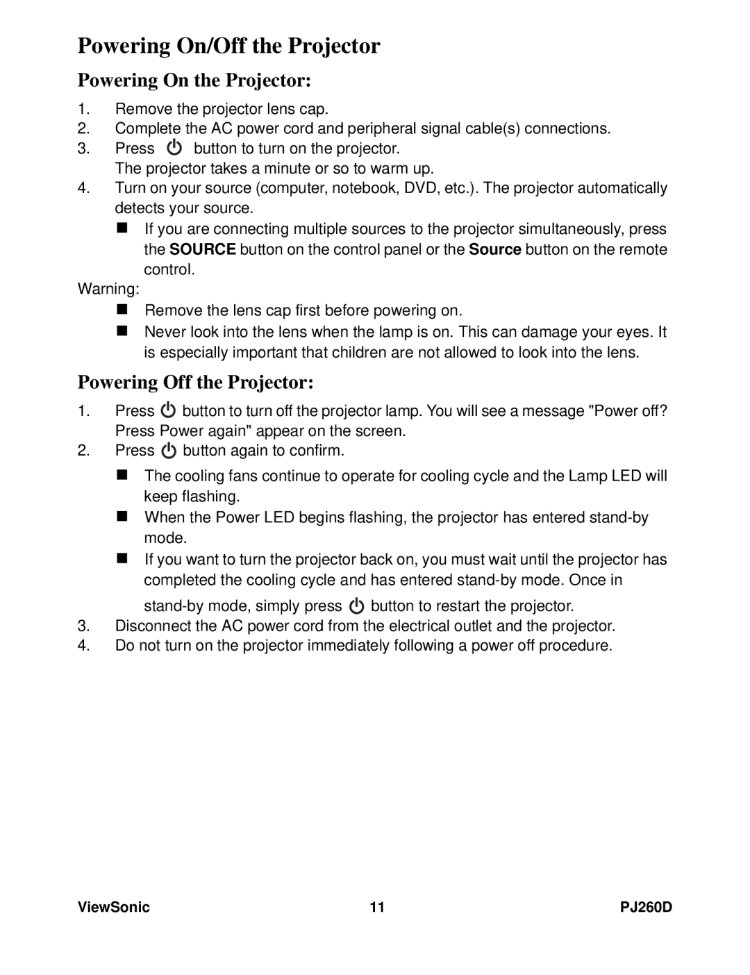 ViewSonic VS11935 warranty Powering On/Off the Projector, Powering On the Projector, Powering Off the Projector 