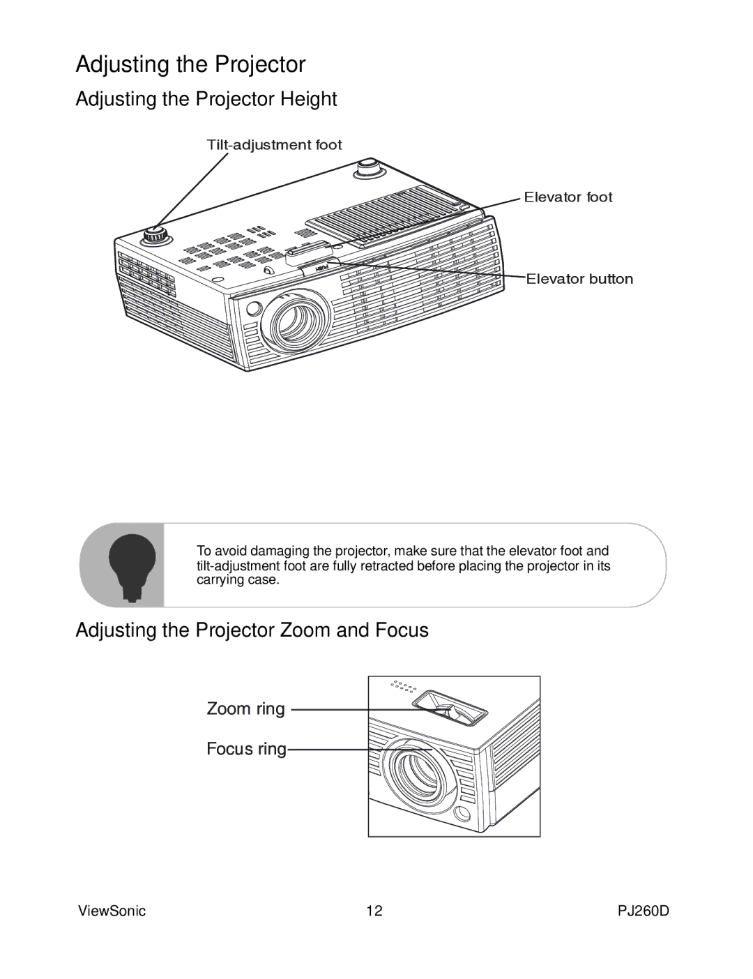 ViewSonic VS11935 warranty Adjusting the Projector Height, Adjusting the Projector Zoom and Focus 