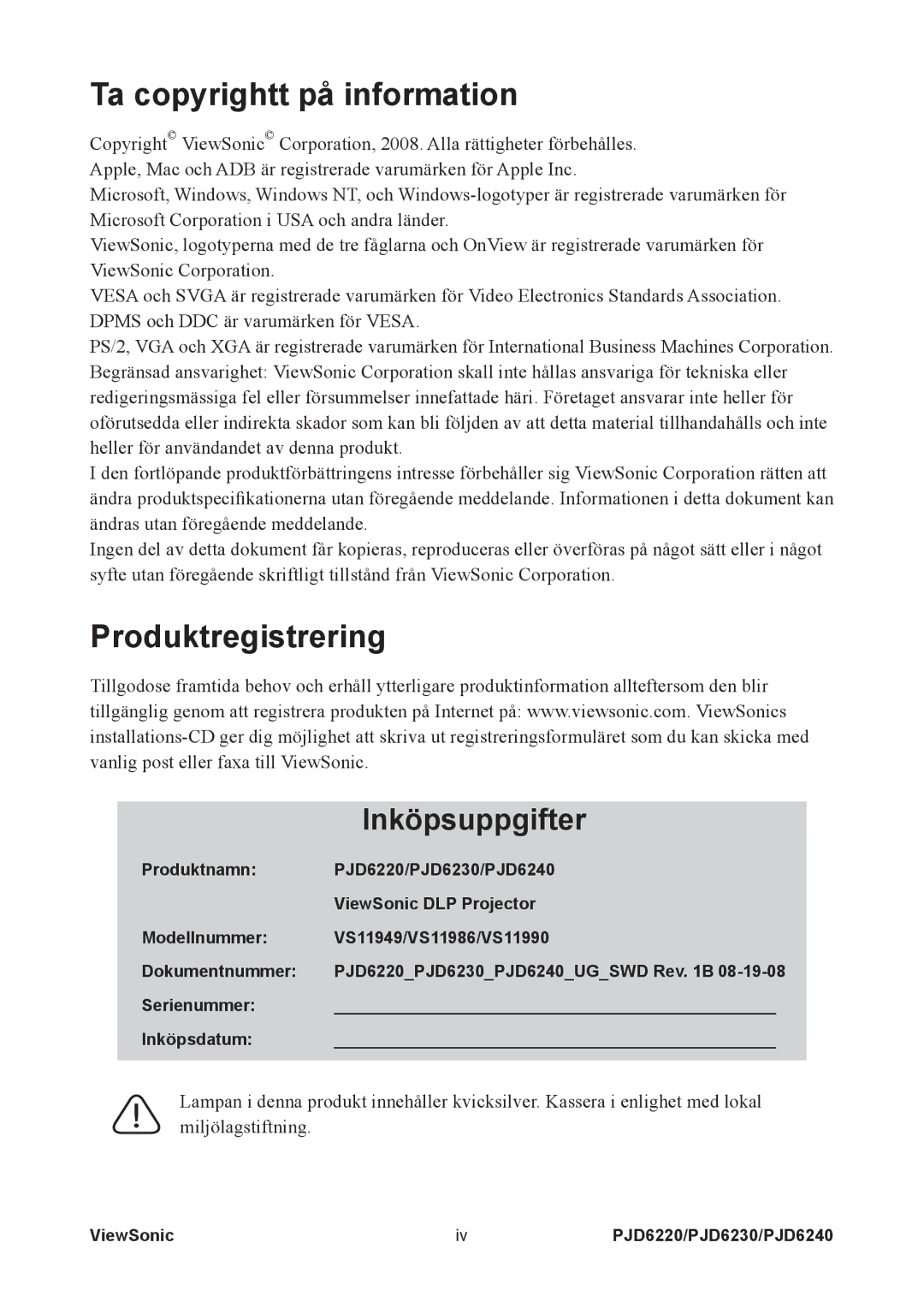 ViewSonic VS11949, VS11990, VS11986 manual Ta copyrightt på information, Produktregistrering, Inköpsuppgifter 