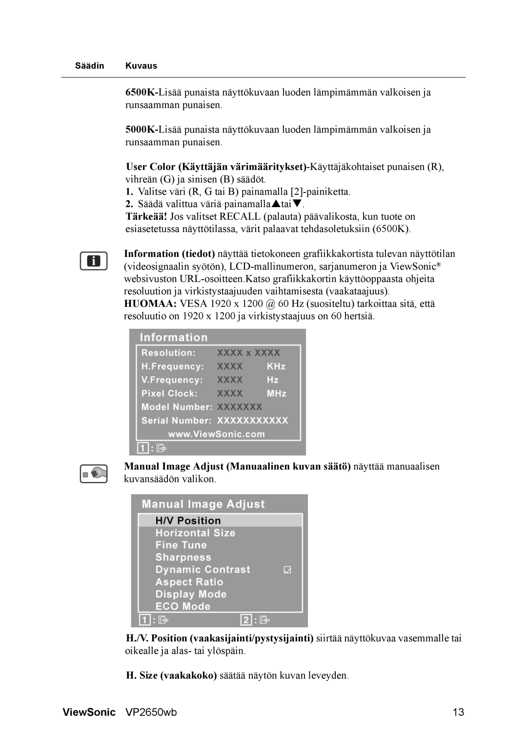 ViewSonic VS11997 manual Size vaakakoko säätää näytön kuvan leveyden 