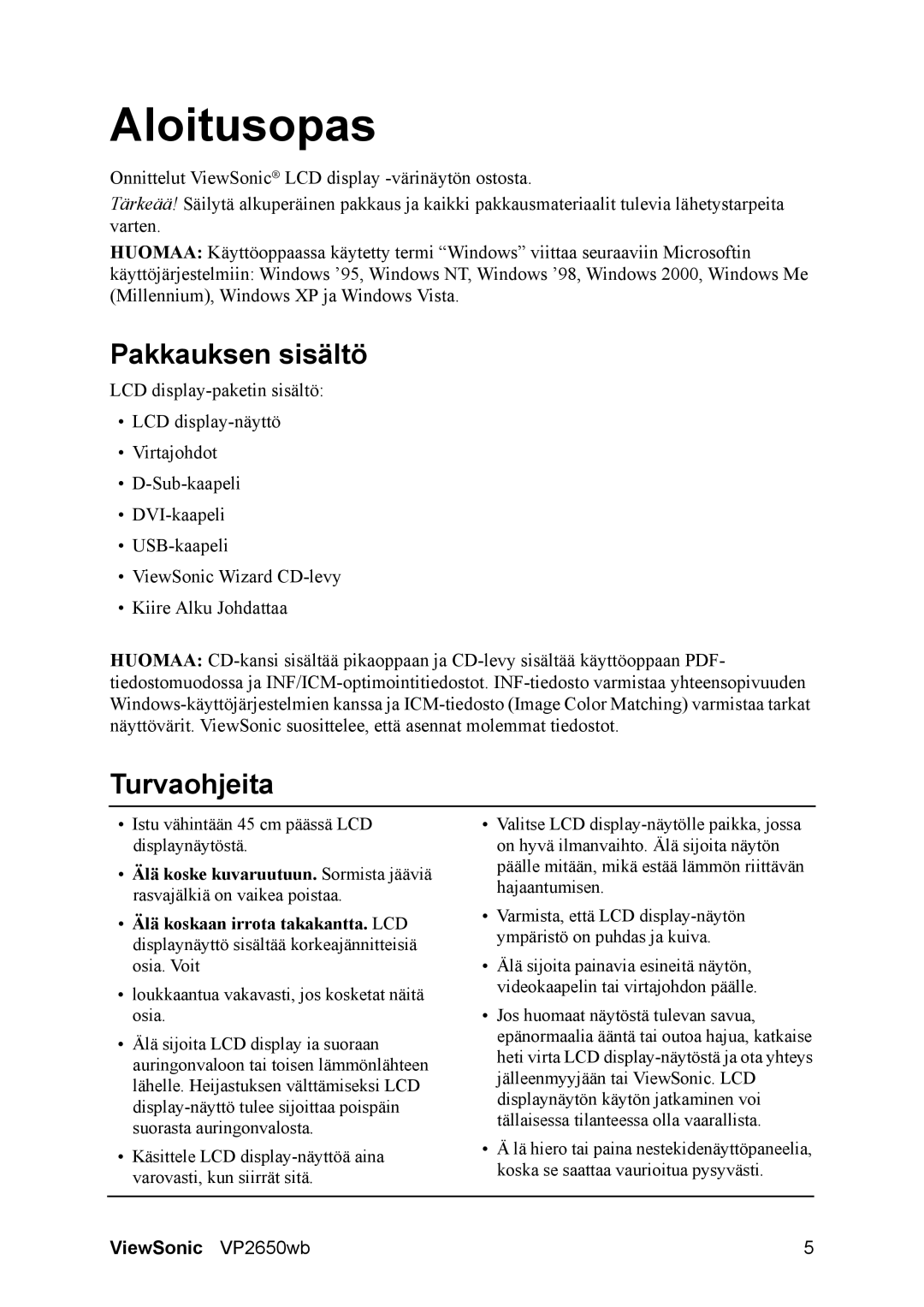 ViewSonic VS11997 manual Pakkauksen sisältö, Turvaohjeita 