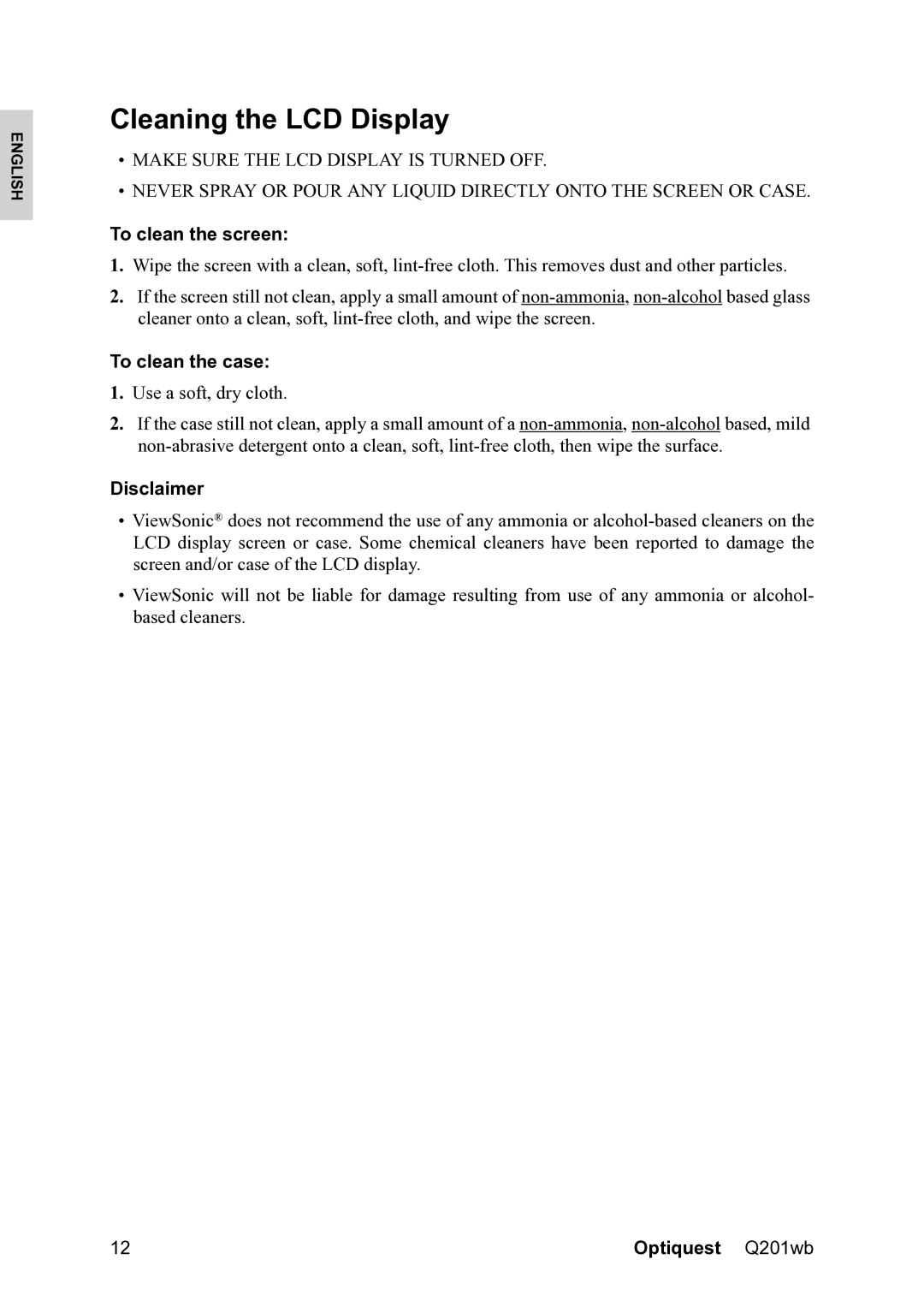 ViewSonic VS12106, Q201WB warranty Cleaning the LCD Display, To clean the screen, To clean the case, Disclaimer 