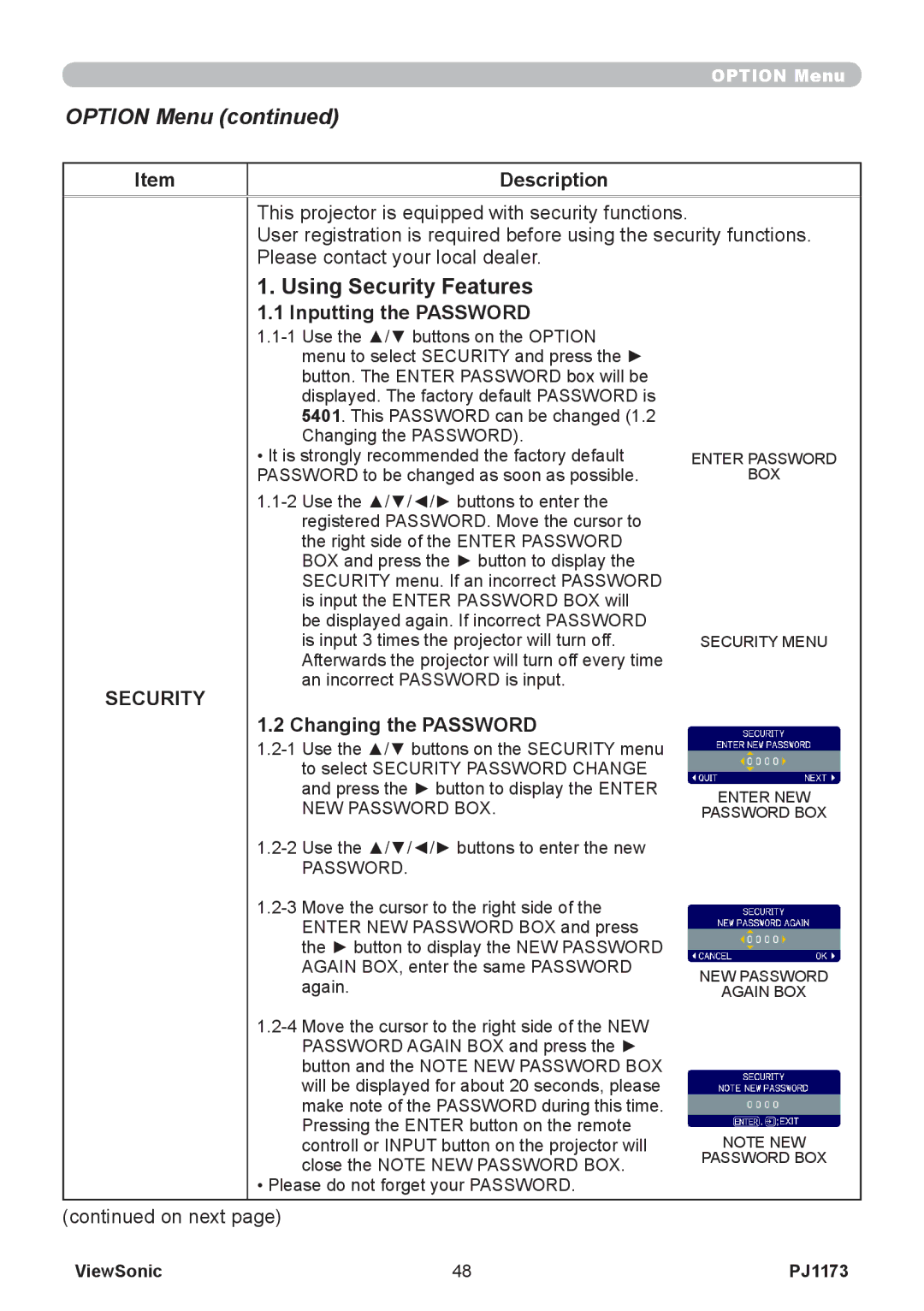 ViewSonic PJ1173, VS12109 warranty Using Security Features, Inputting the Password, Changing the Password 