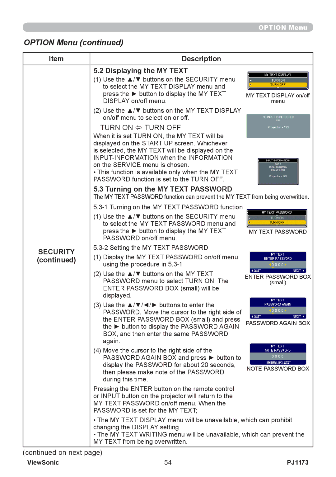 ViewSonic PJ1173, VS12109 warranty Displaying the MY Text, Turning on the MY Text Password 