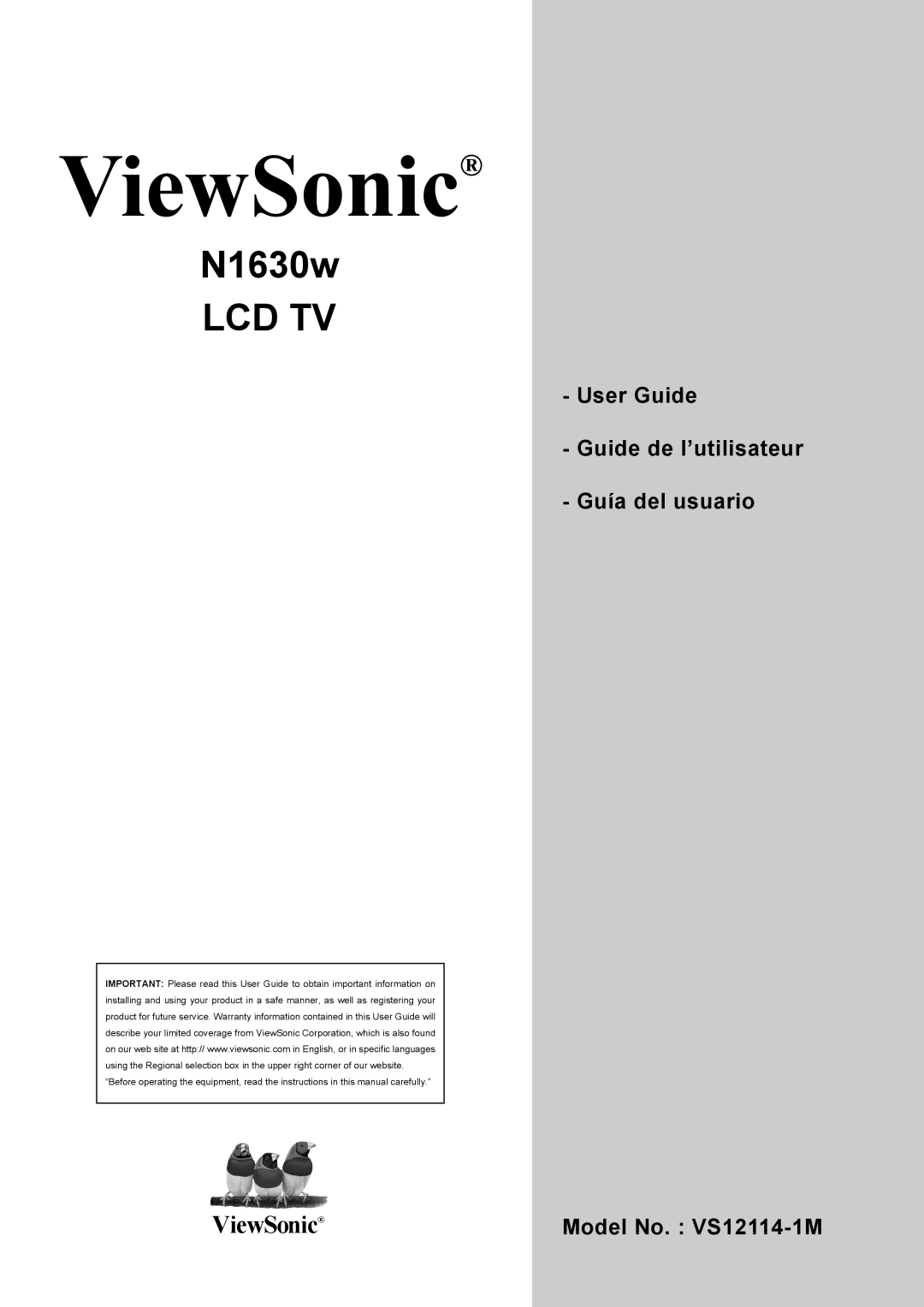 ViewSonic VS12114-1M warranty ViewSonic, N1630w LCD TV, User Guide Guide de l’utilisateur - Guía del usuario 