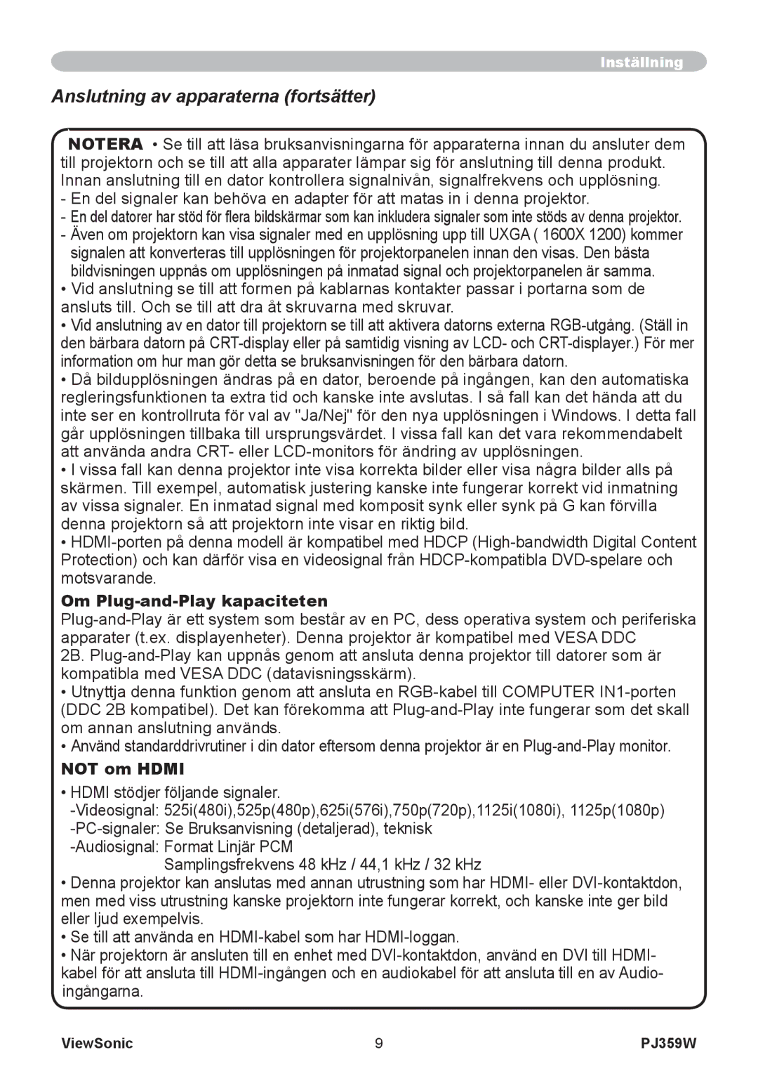 ViewSonic VS12188 manual Anslutning av apparaterna fortsätter, Om Plug-and-Play kapaciteten, Not om Hdmi 