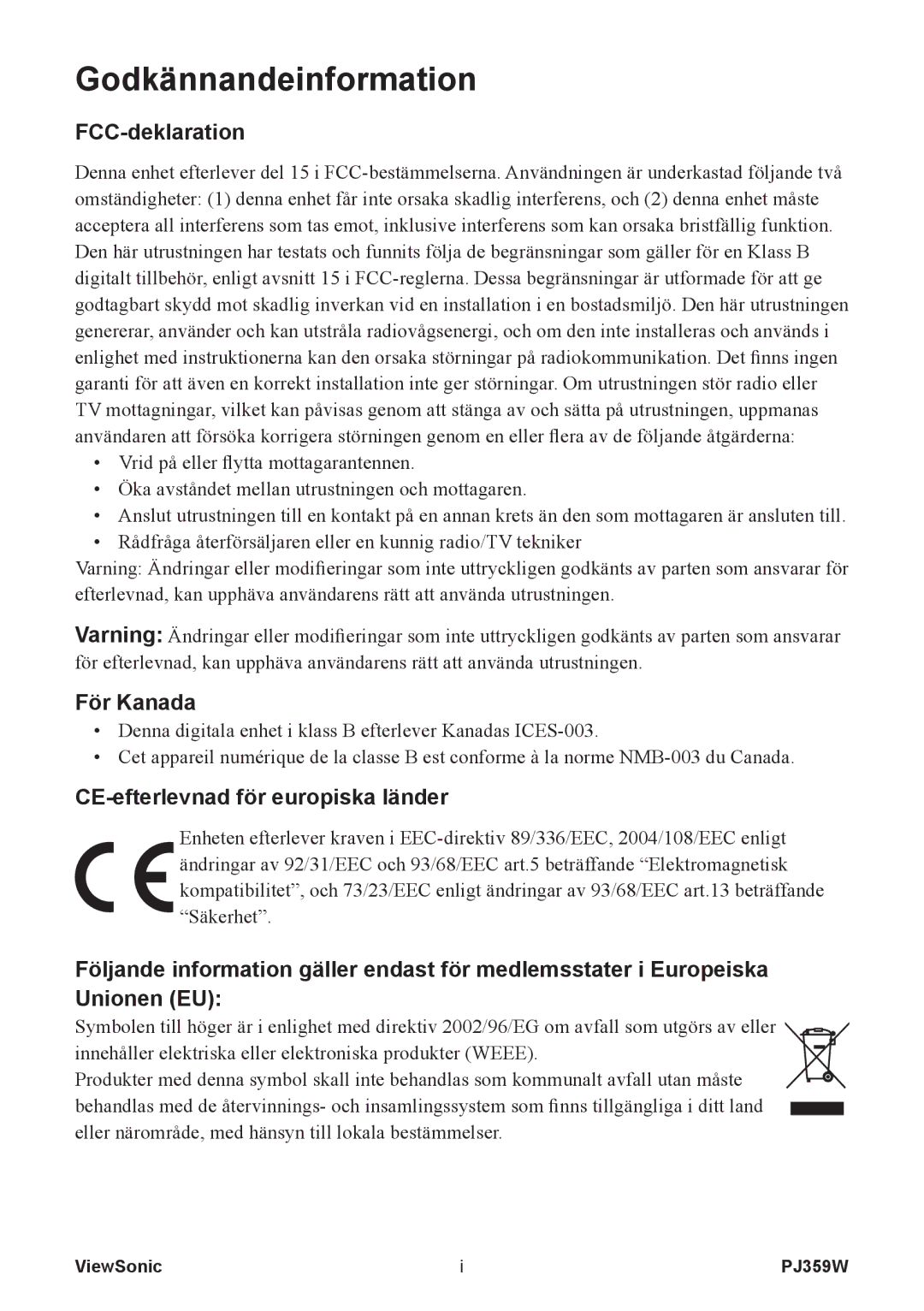 ViewSonic VS12188 manual FCC-deklaration, För Kanada, CE-efterlevnad för europiska länder 