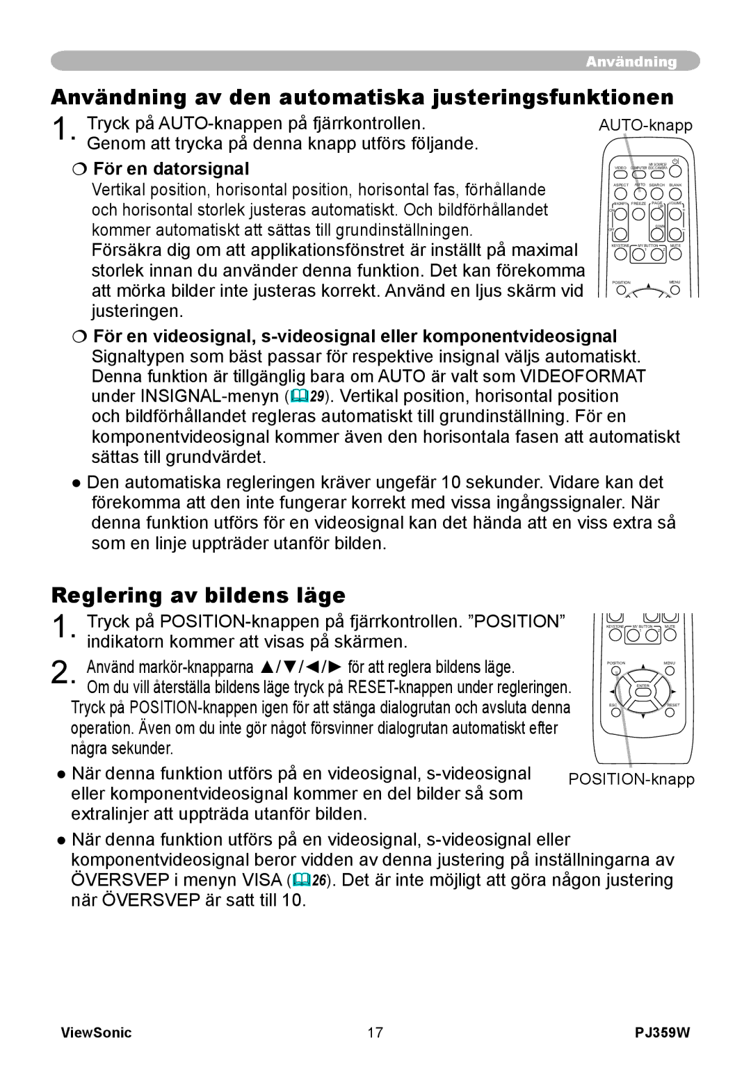 ViewSonic VS12188 manual Användning av den automatiska justeringsfunktionen, Reglering av bildens läge, AUTO-knapp 