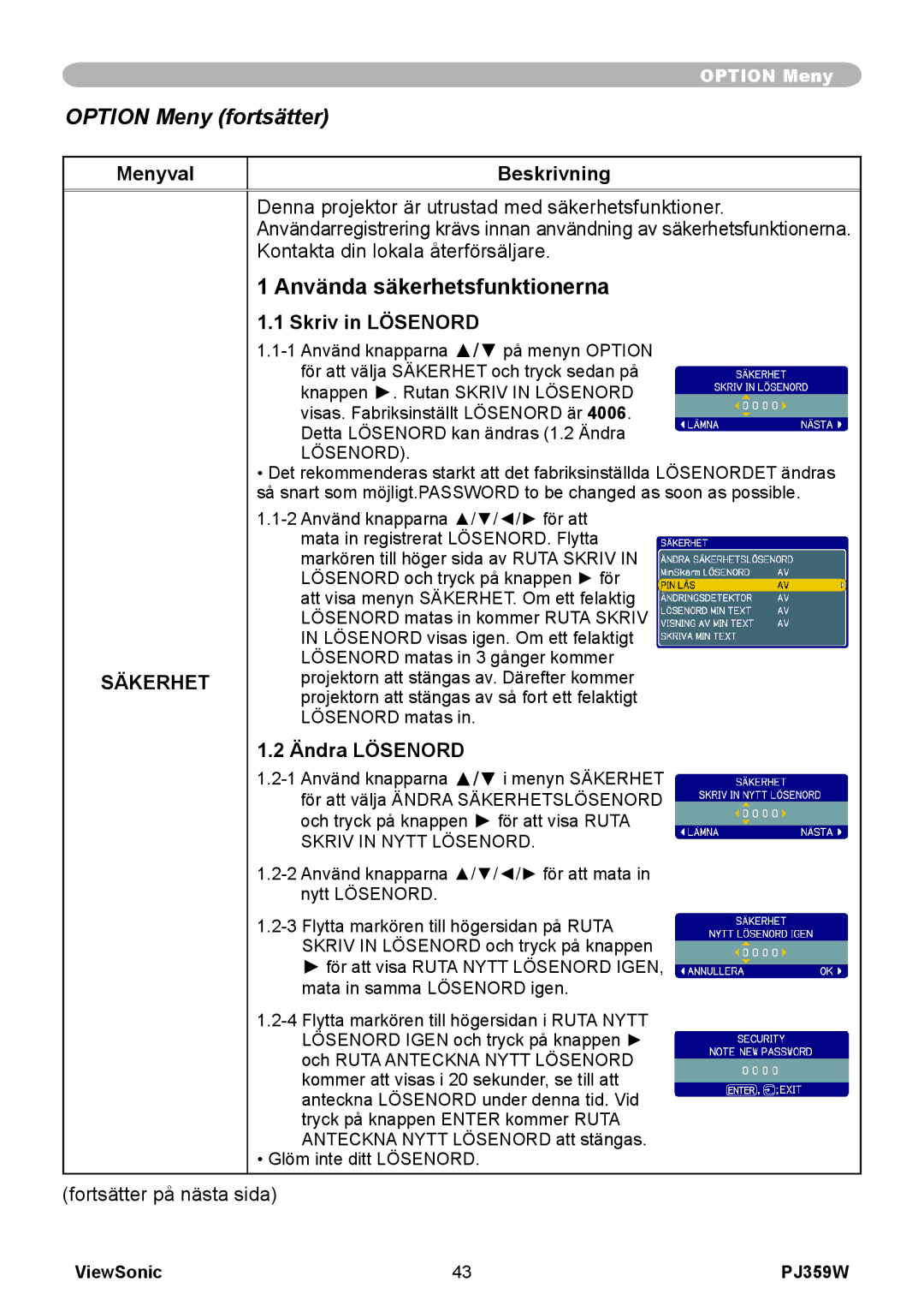 ViewSonic VS12188 manual Använda säkerhetsfunktionerna, Säkerhet, Skriv in Lösenord, Ändra Lösenord 