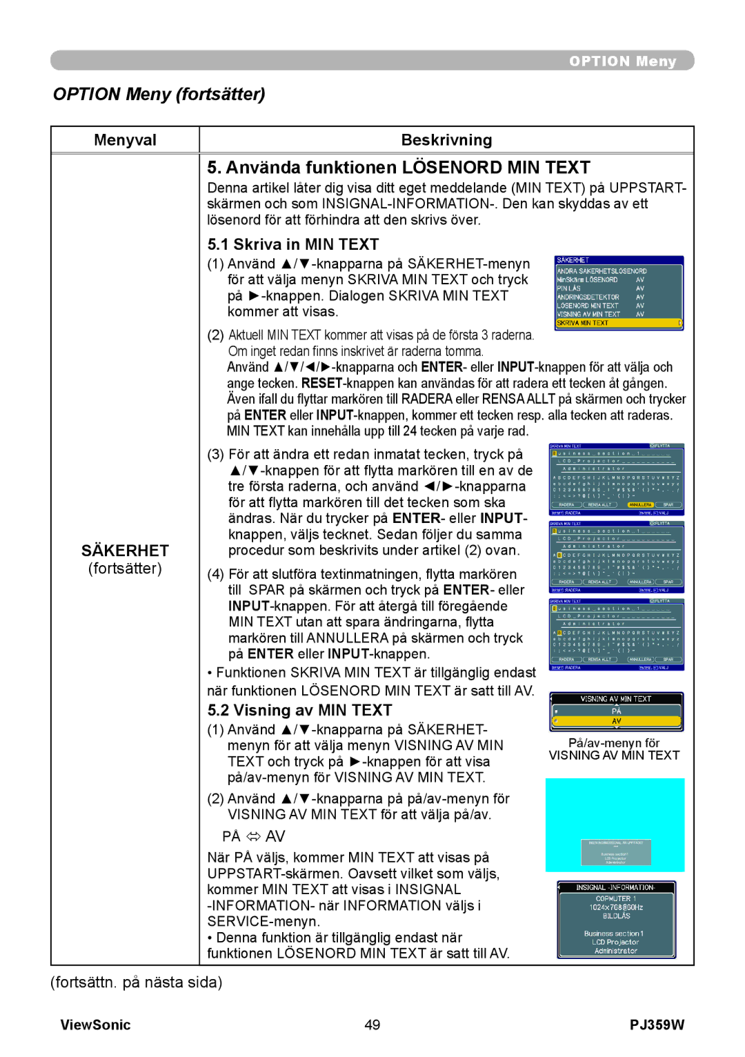 ViewSonic VS12188 Använda funktionen Lösenord MIN Text, Skriva in MIN Text, Visning av MIN Text, Fortsättn. på nästa sida 