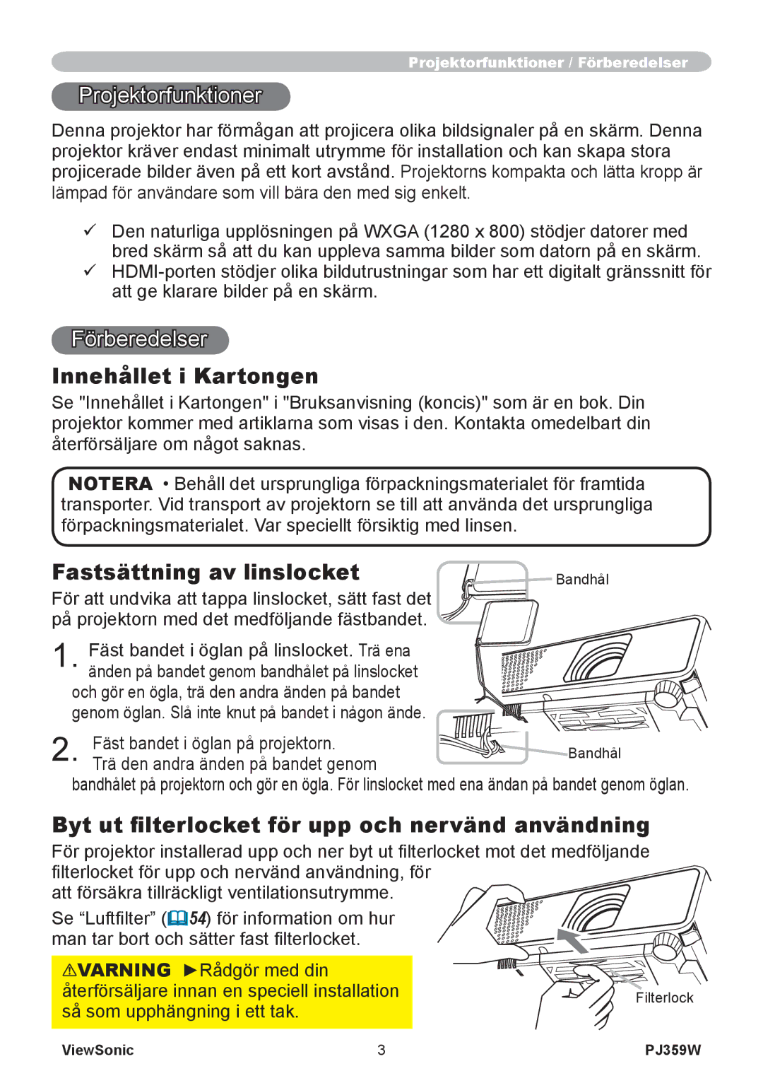 ViewSonic VS12188 manual Projektorfunktioner, Förberedelser, Innehållet i Kartongen, Fastsättning av linslocket 