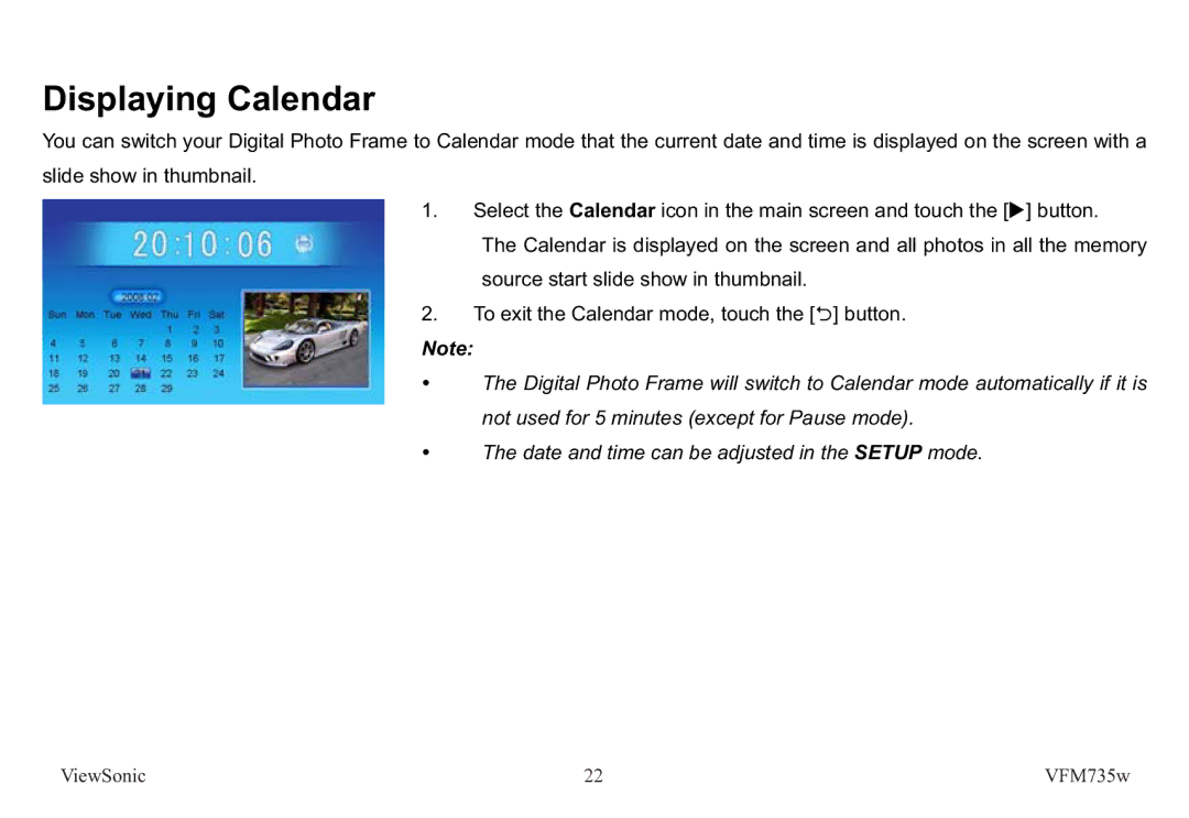 ViewSonic VS12403 manual Displaying Calendar 